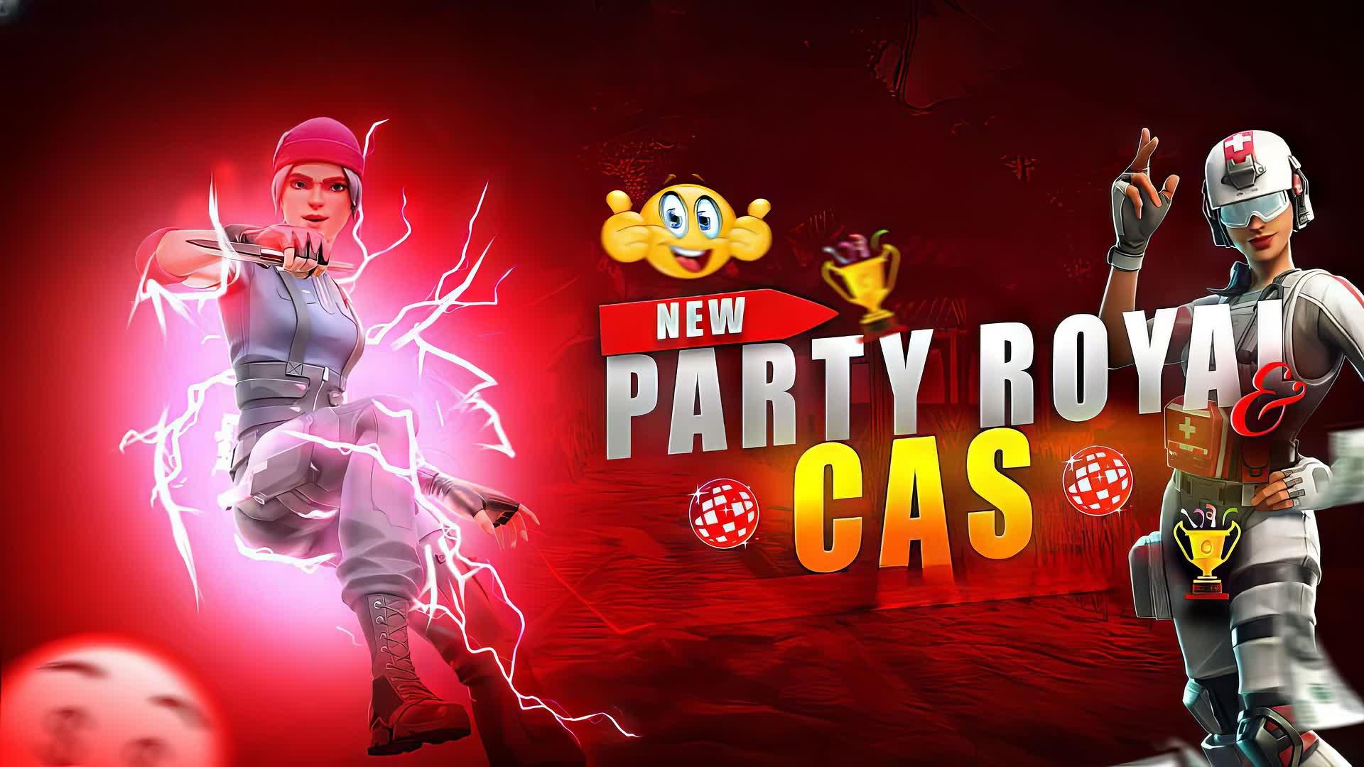 CAS PARTY ROYAL