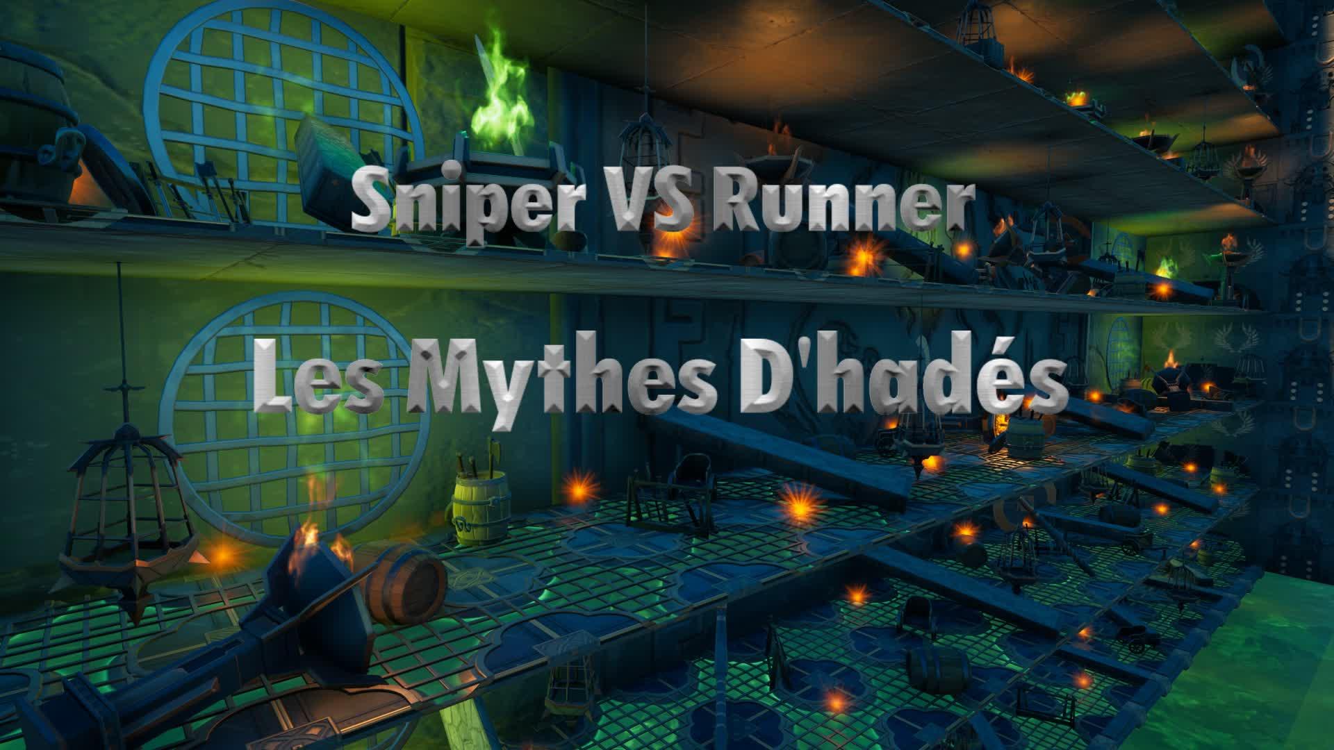 Sniper VS Runner The myths of Hades