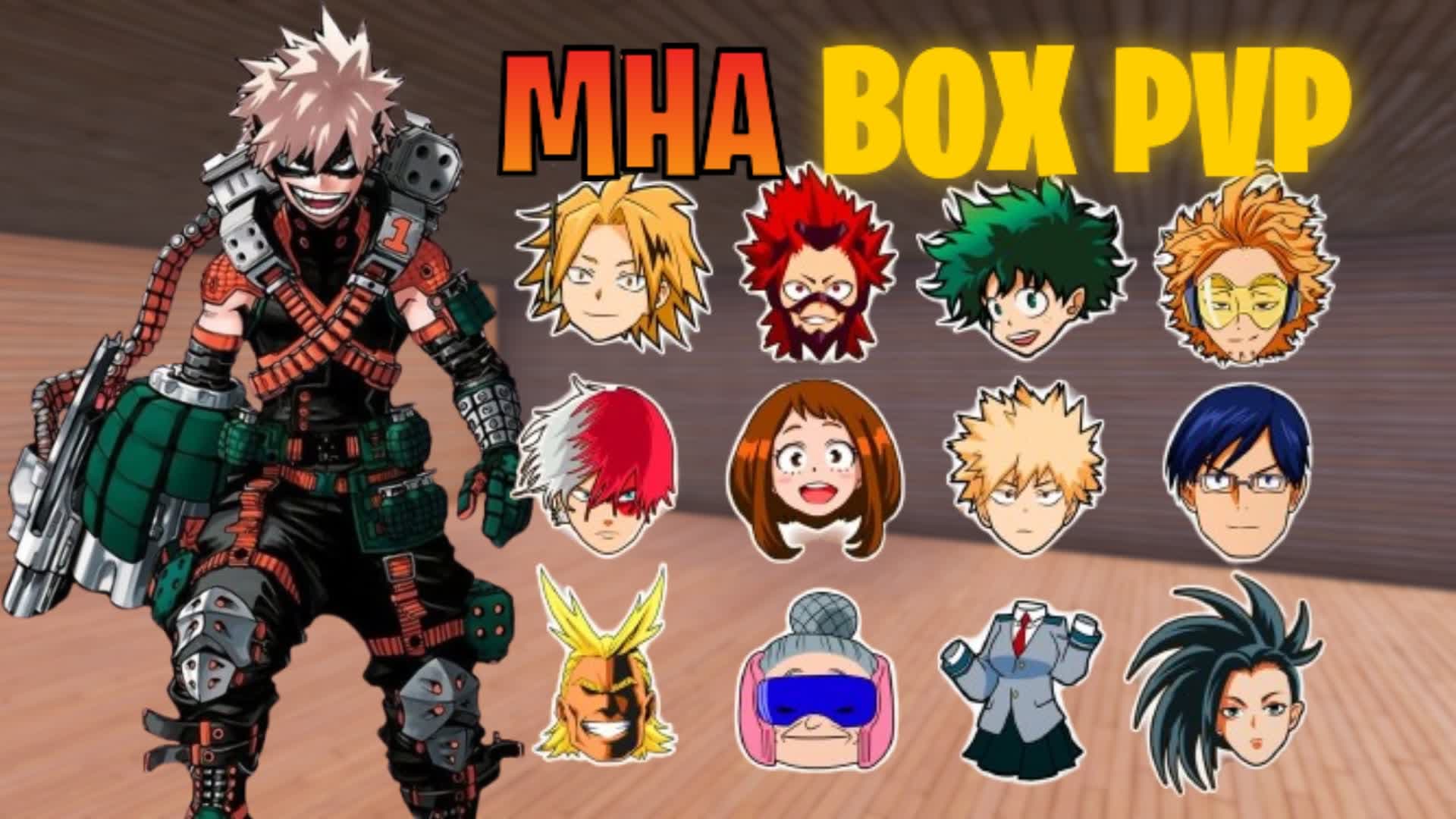 MHA BOX PVP