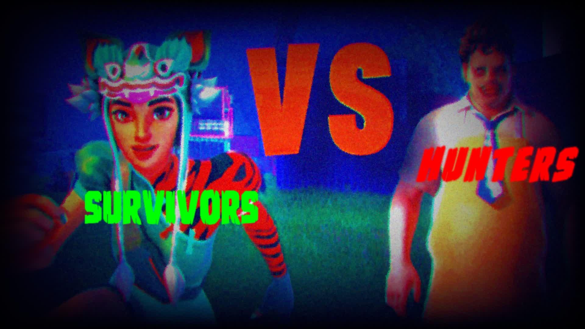 Hunters Vs Survivors