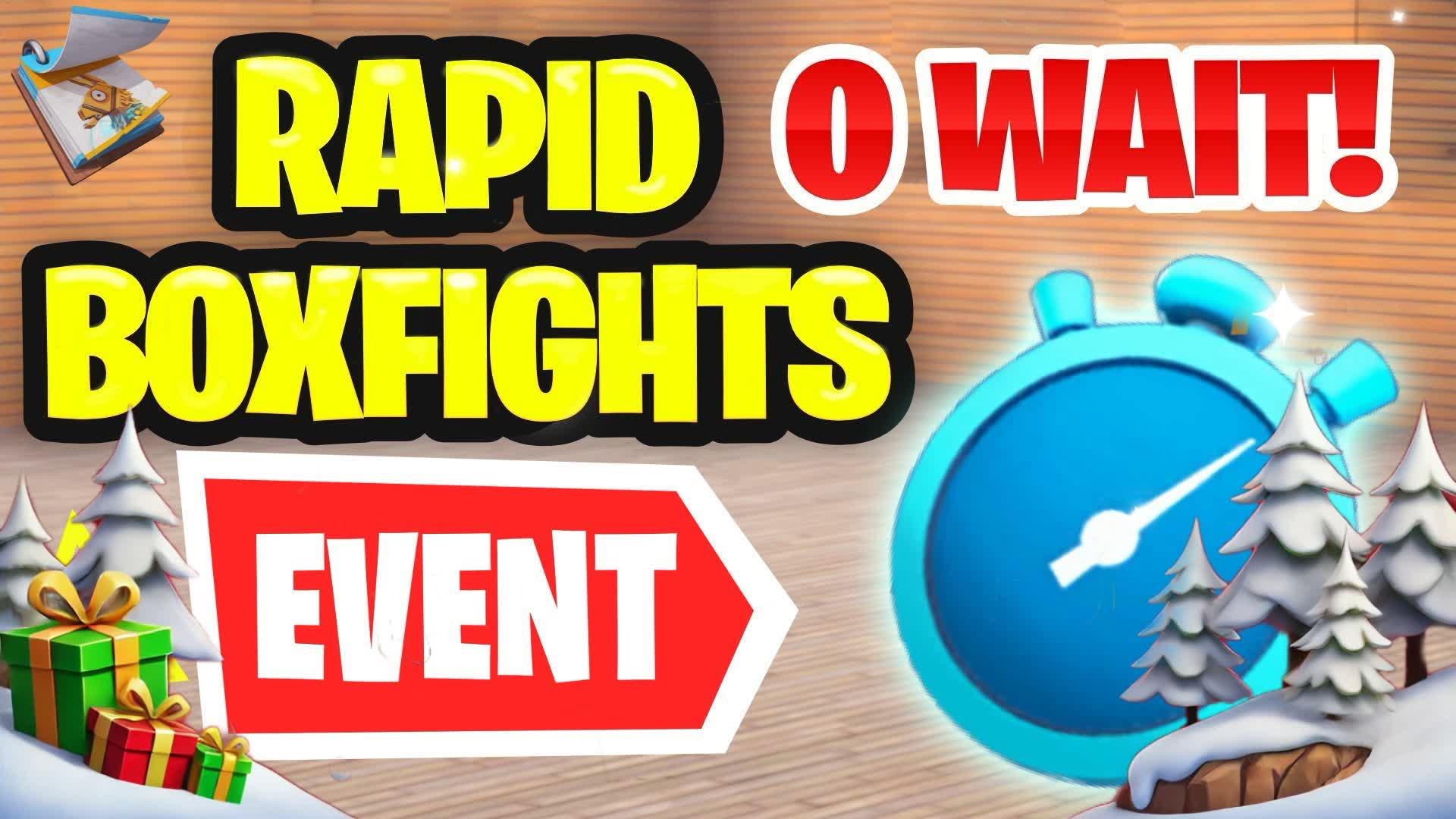 ​📦VLX ​RAPID BOXFIGHTS PVP [EVENT]🎄