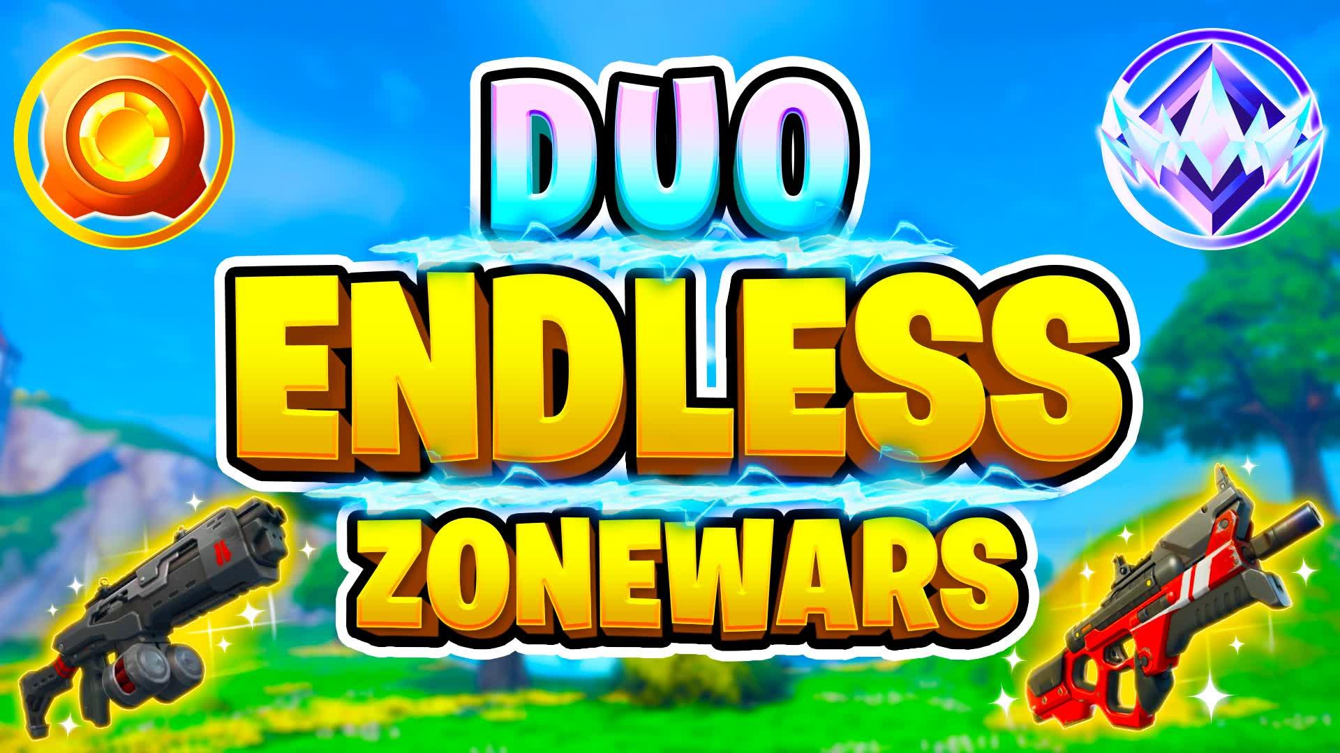 Duo Endless Zone Wars Ranked