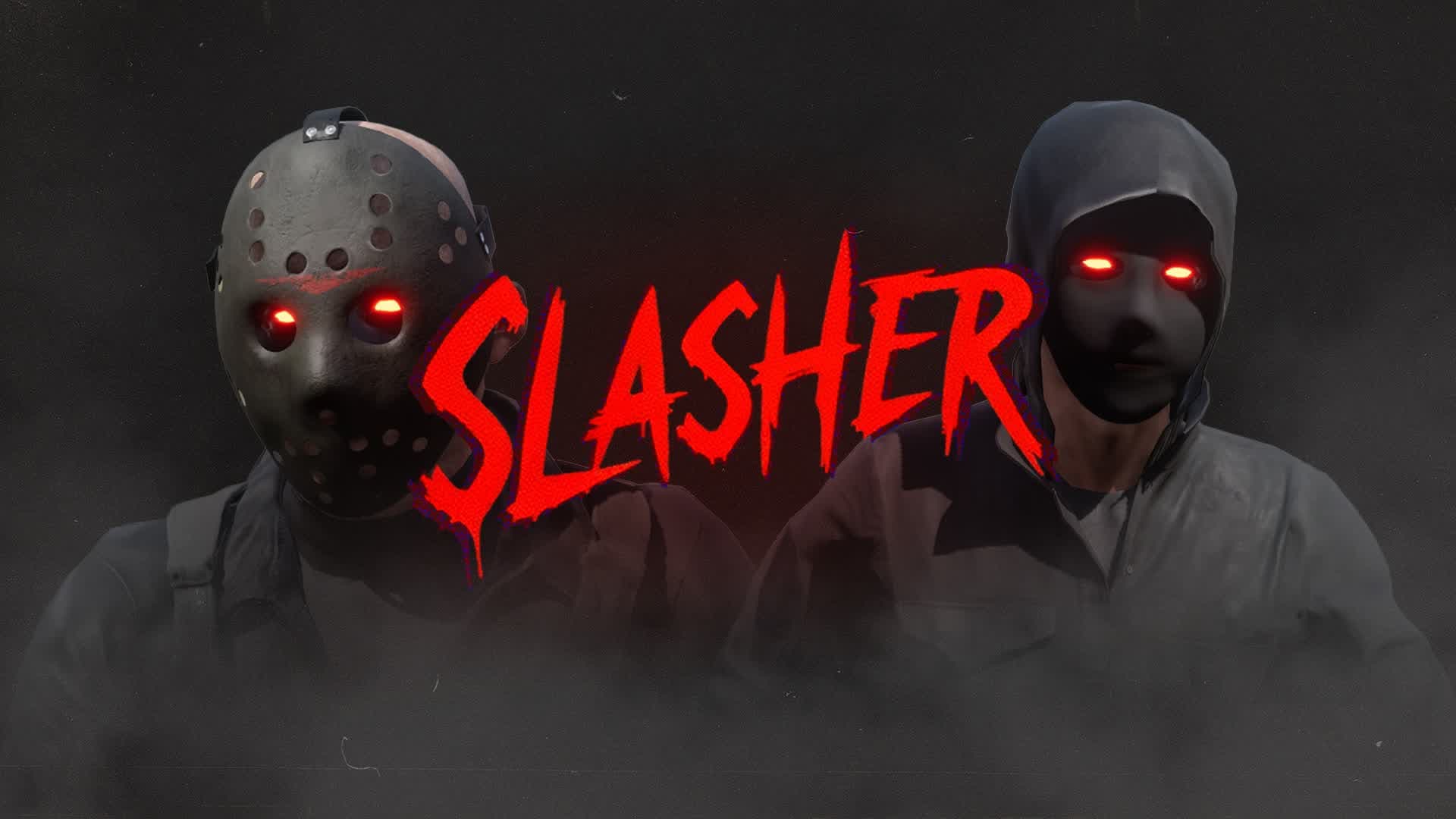 SLASHER 🔪