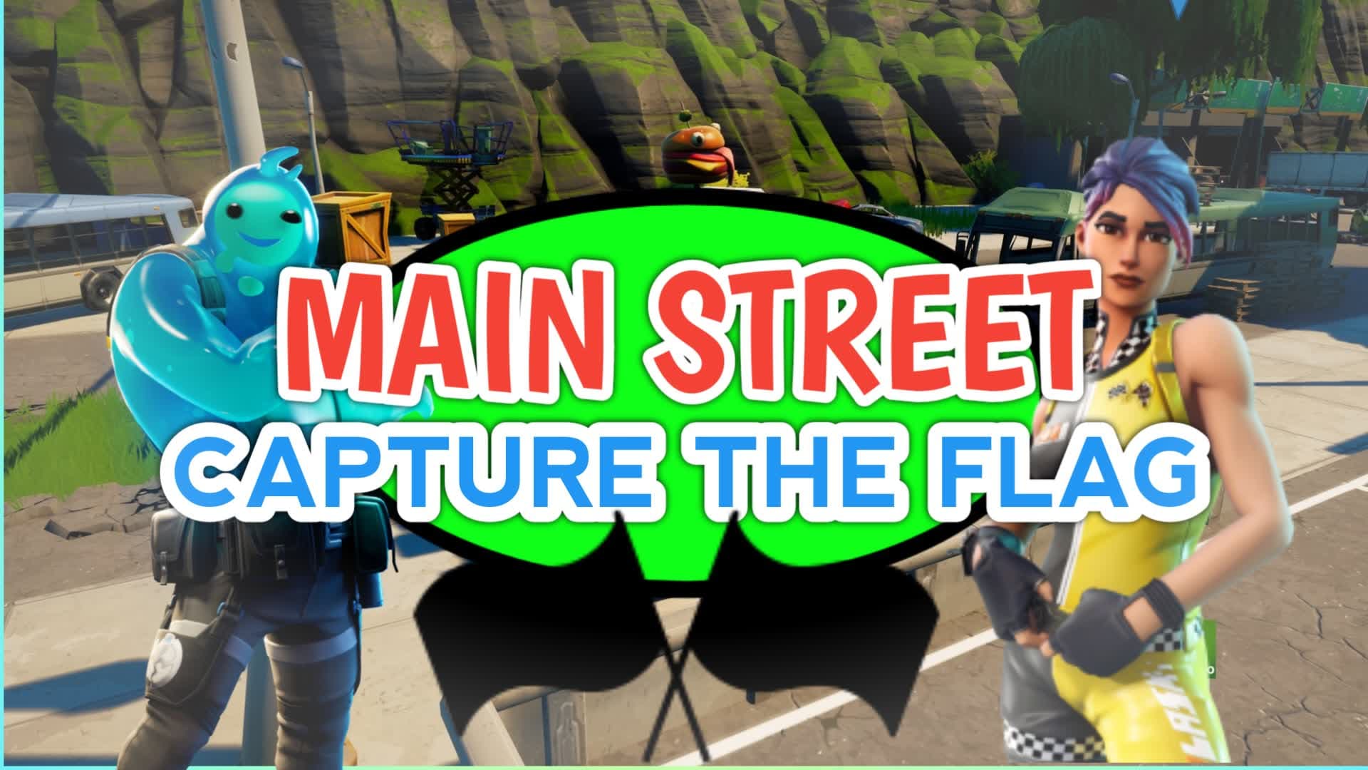 Main Street - Capture The Flag!
