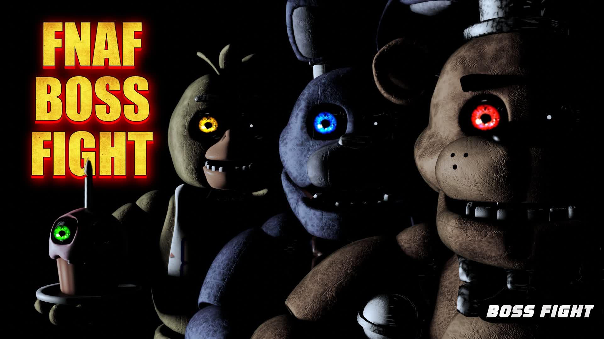 FNAF BOSS FIGHT