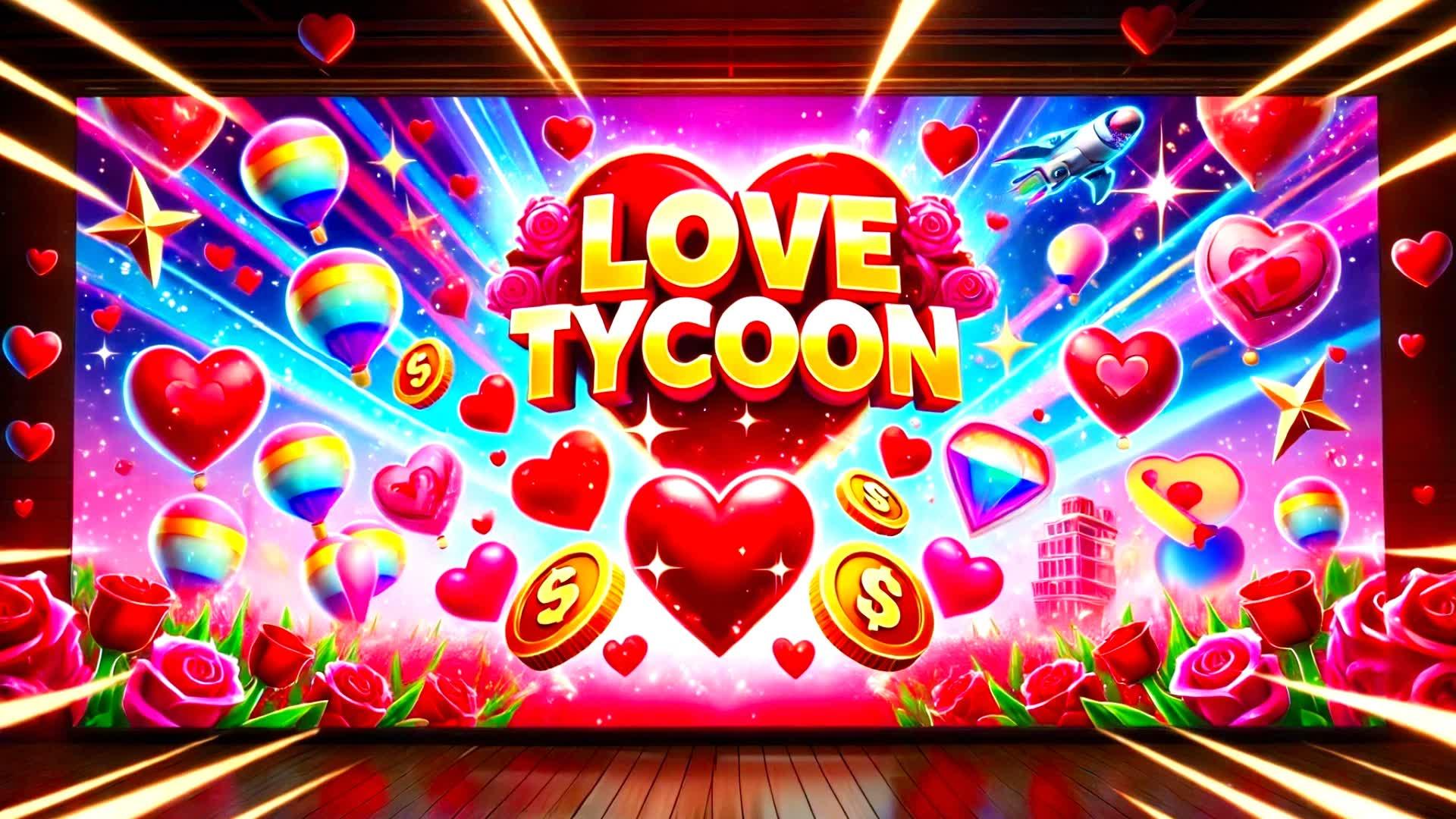 💖 Love Tycoon 💖