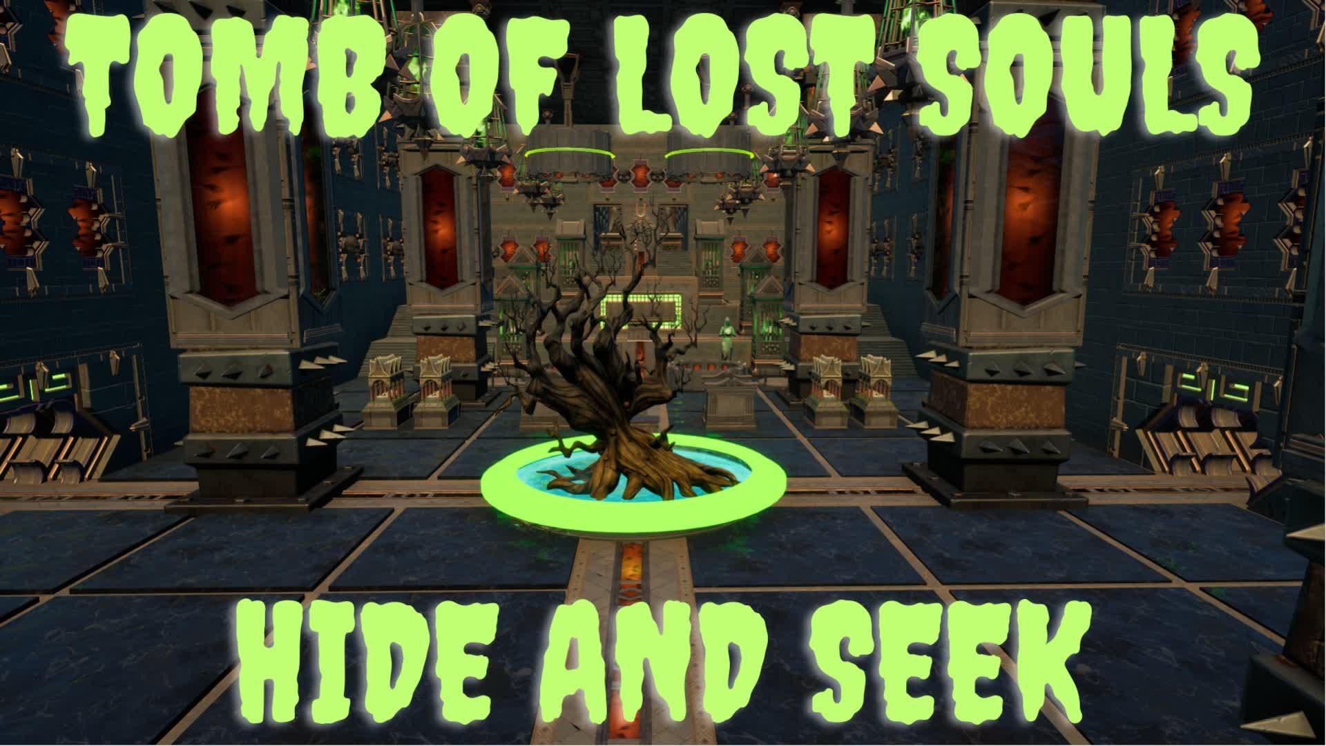 Tomb Of Lost Souls Hide and Seek