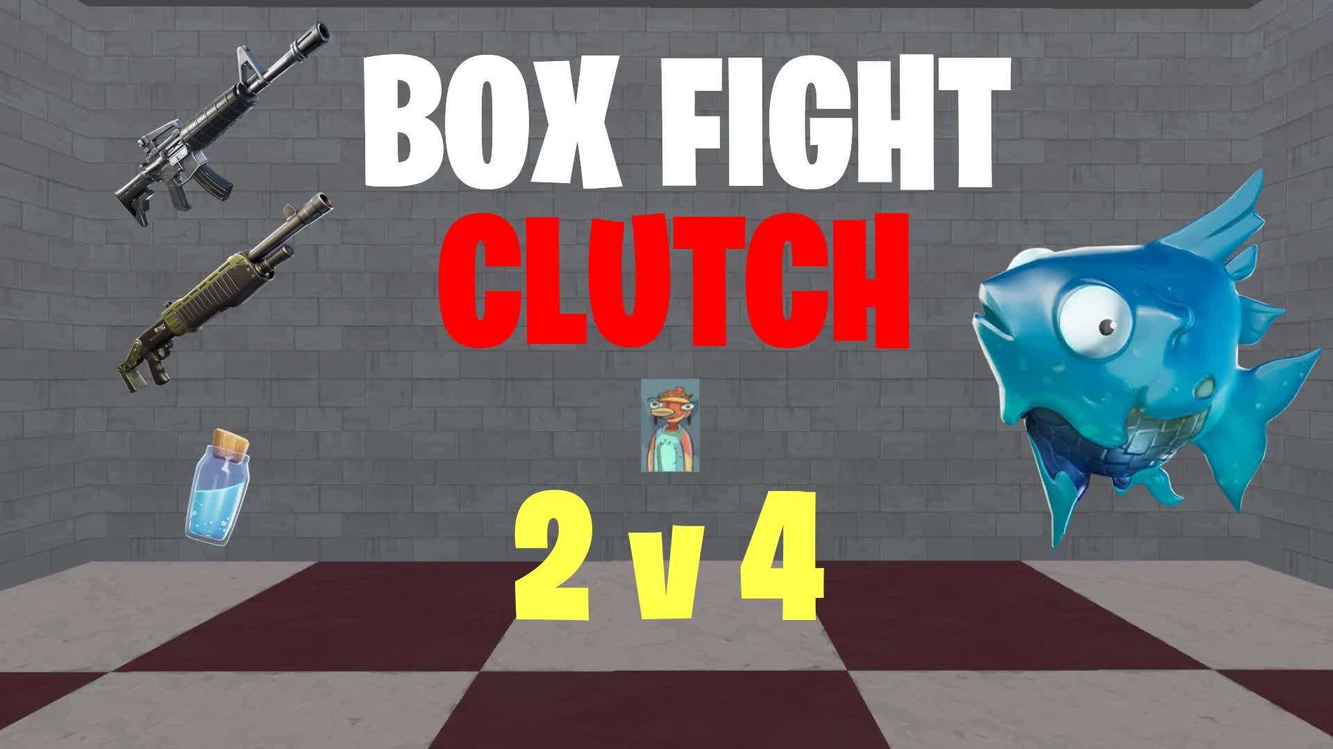 📦 BOX FIGHT CLUTCH 2V4 🎯