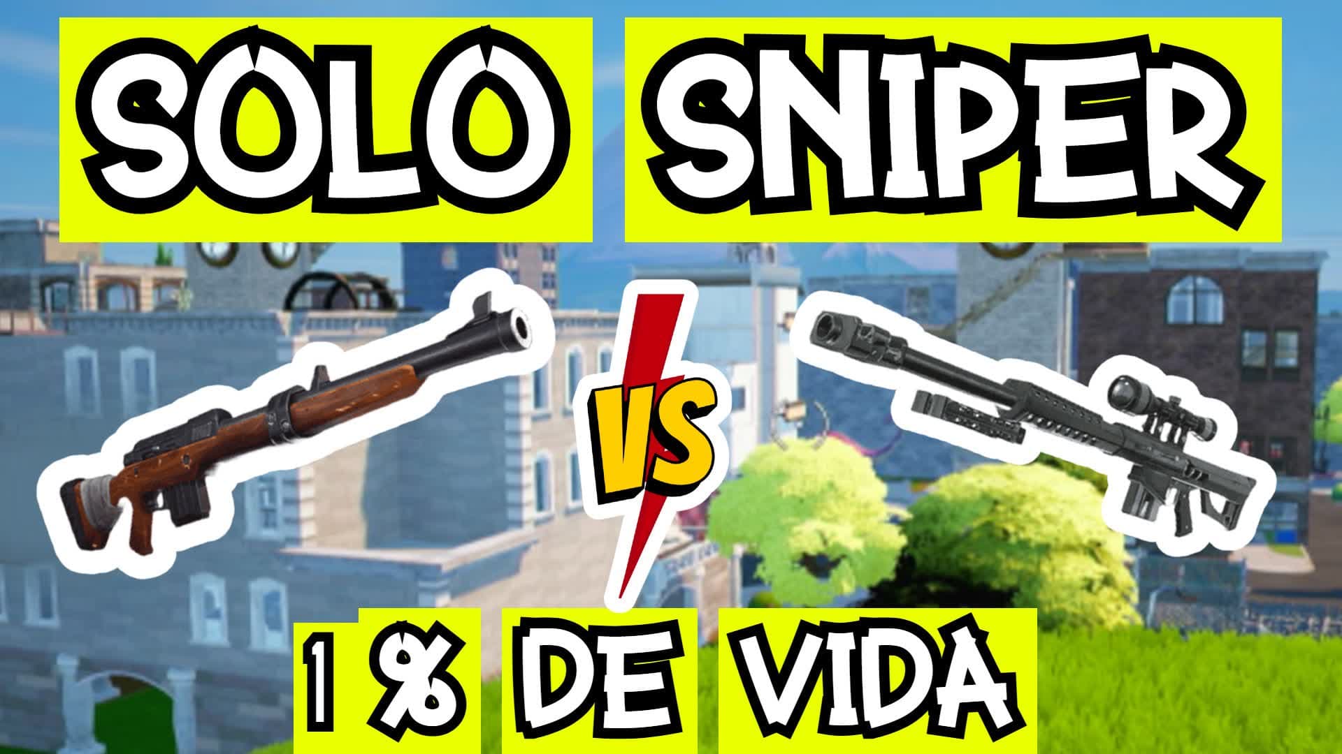 ⭐1% DE VIDA SOLO SNIPER⭐