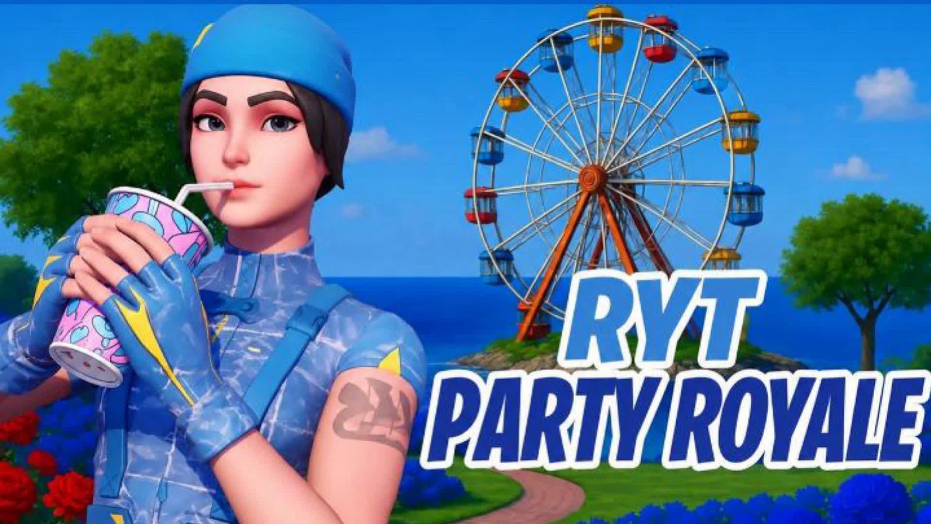 🏖️RYT PARTY ROYALE 2.3🏖️