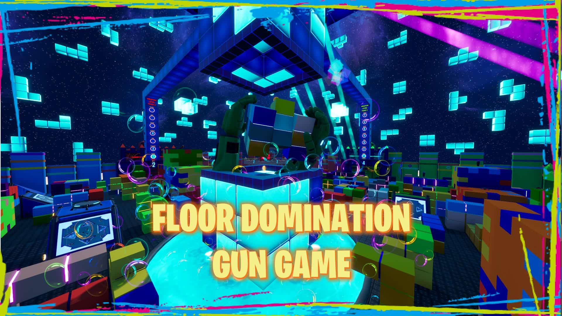 FLOOR  DOMINATION Gun Game 🔫