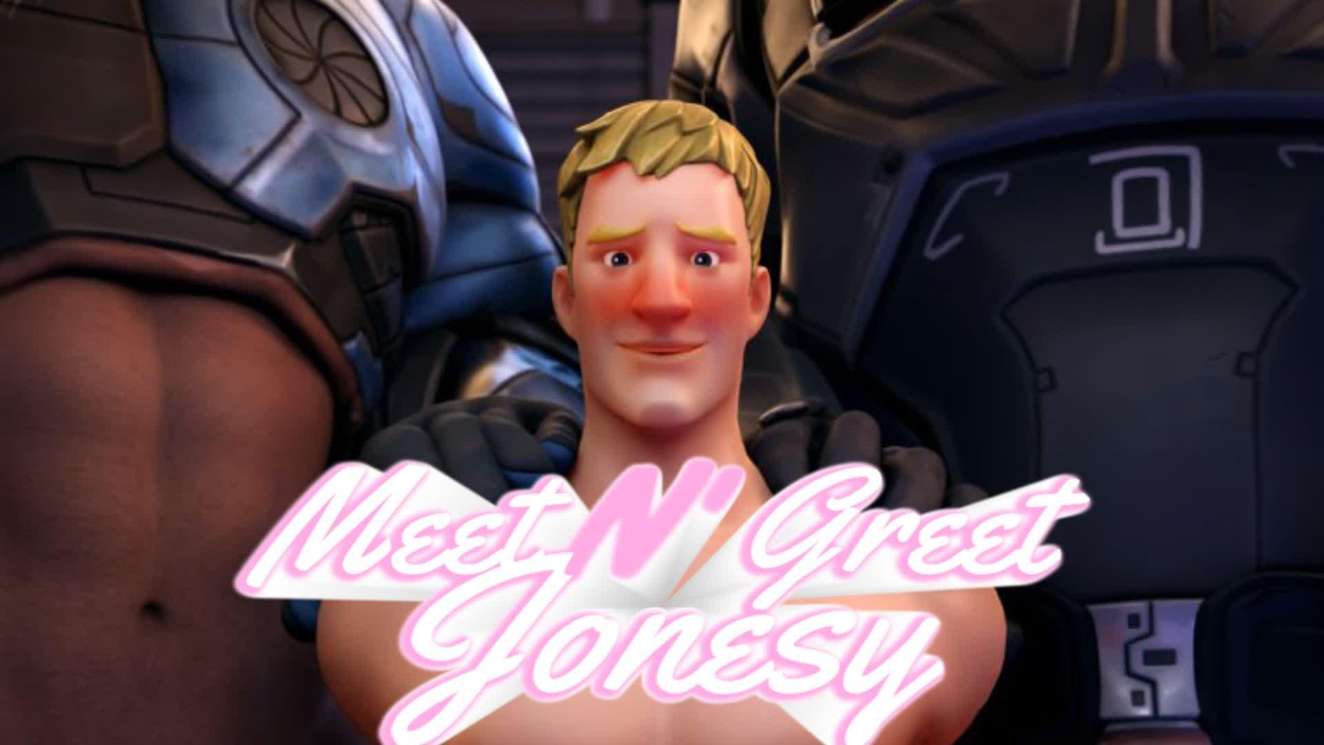 Meet N Greet Jonesy