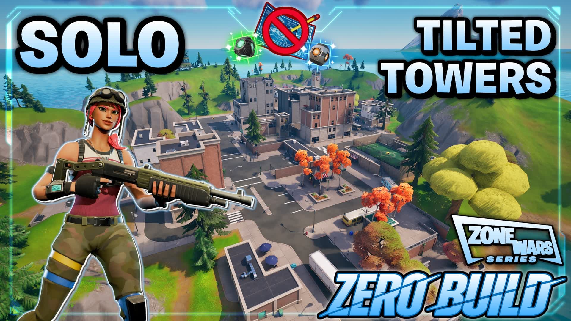 (Solo👤ZB🚫) Tilted Zone Wars [Series]