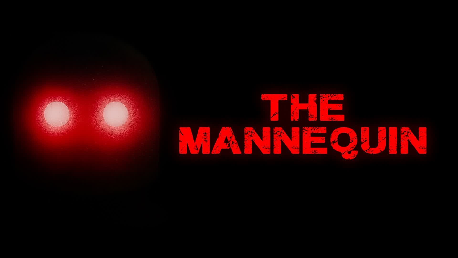 THE MANNEQUINS [HORROR] [ESCAPE]