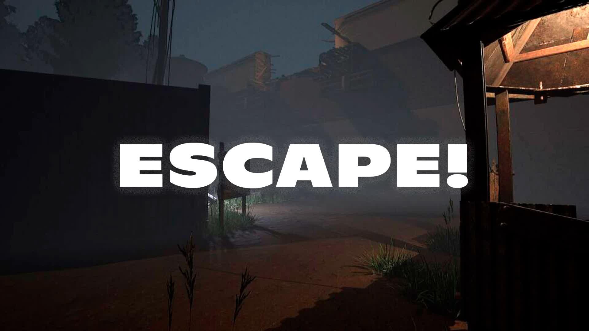 🔦 ESCAPE! 🔦