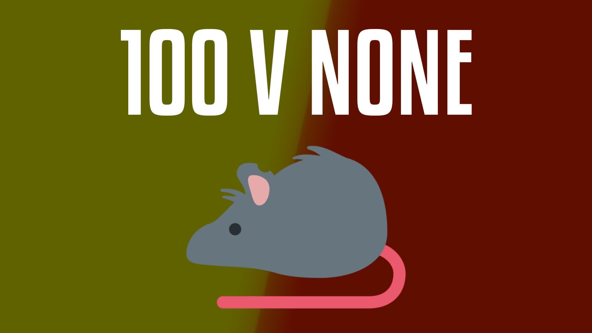 🐀 100 Players VS Nothing