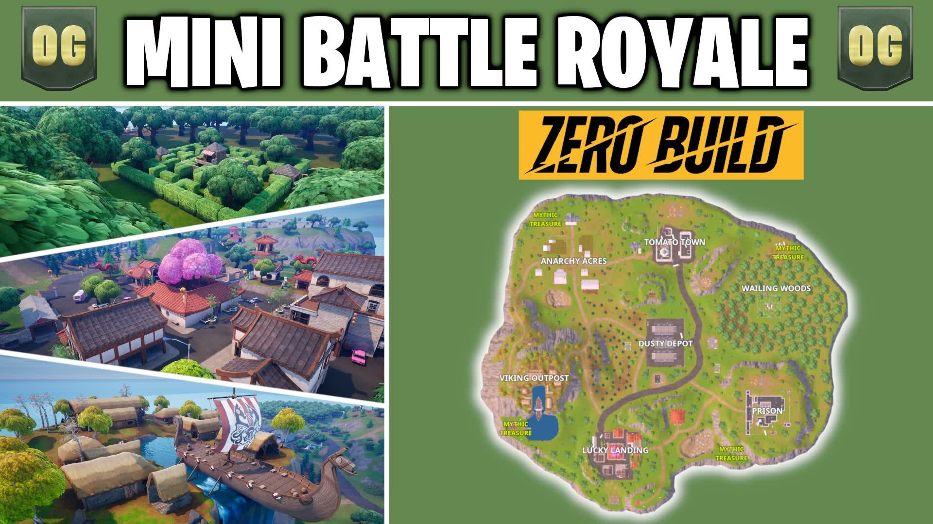 Zero Build - Mini Battle Royale (OG)