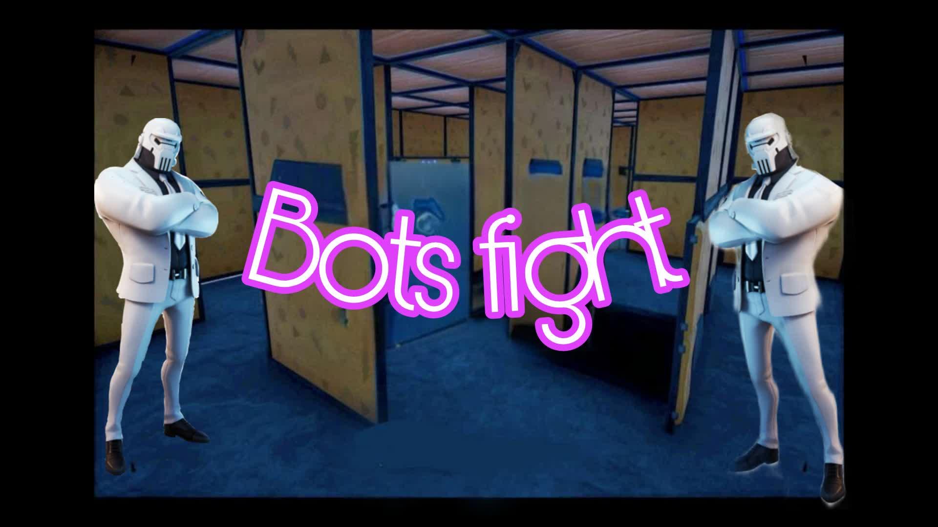 bots fight