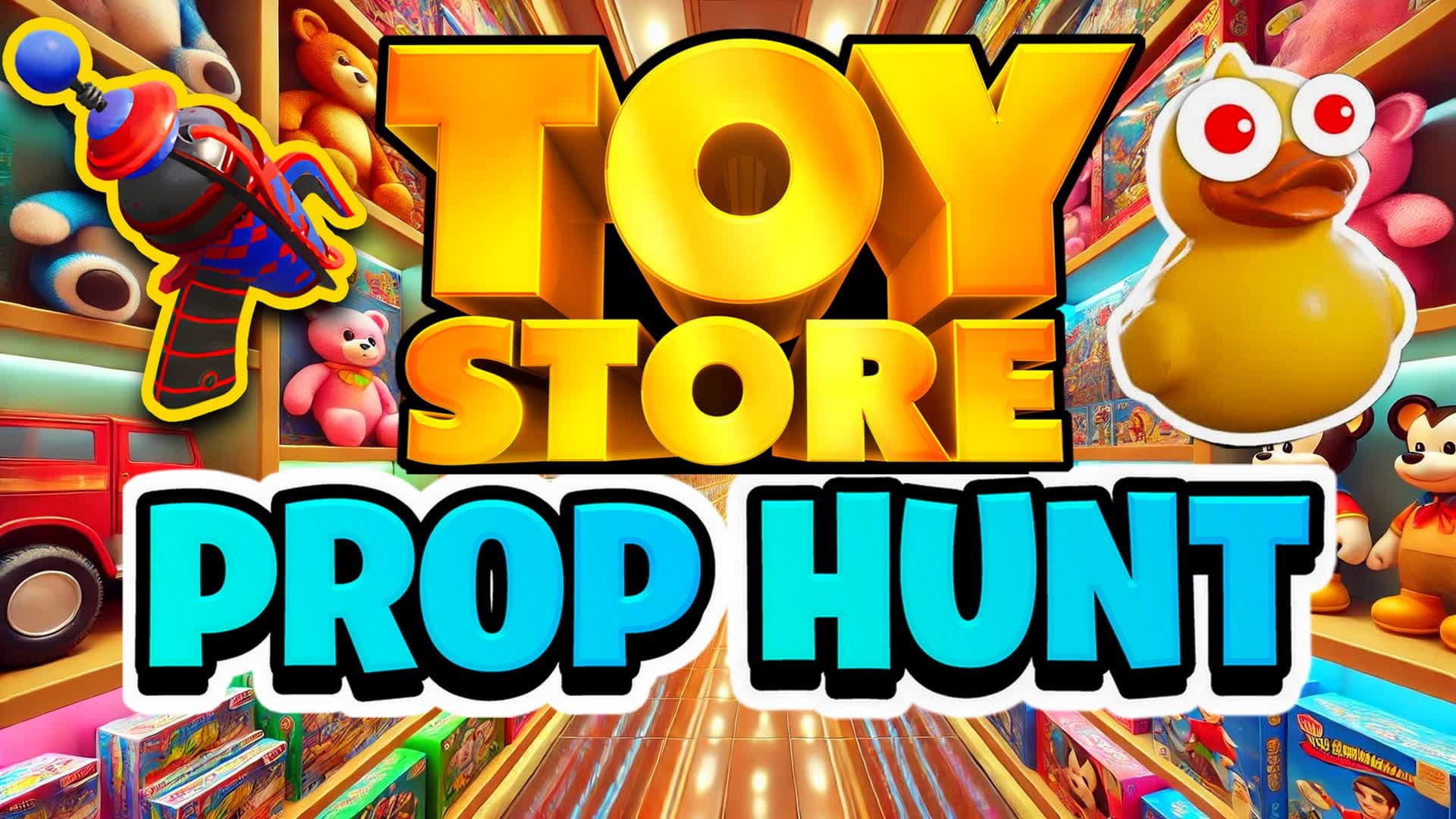 Toy Store Prop Hunt