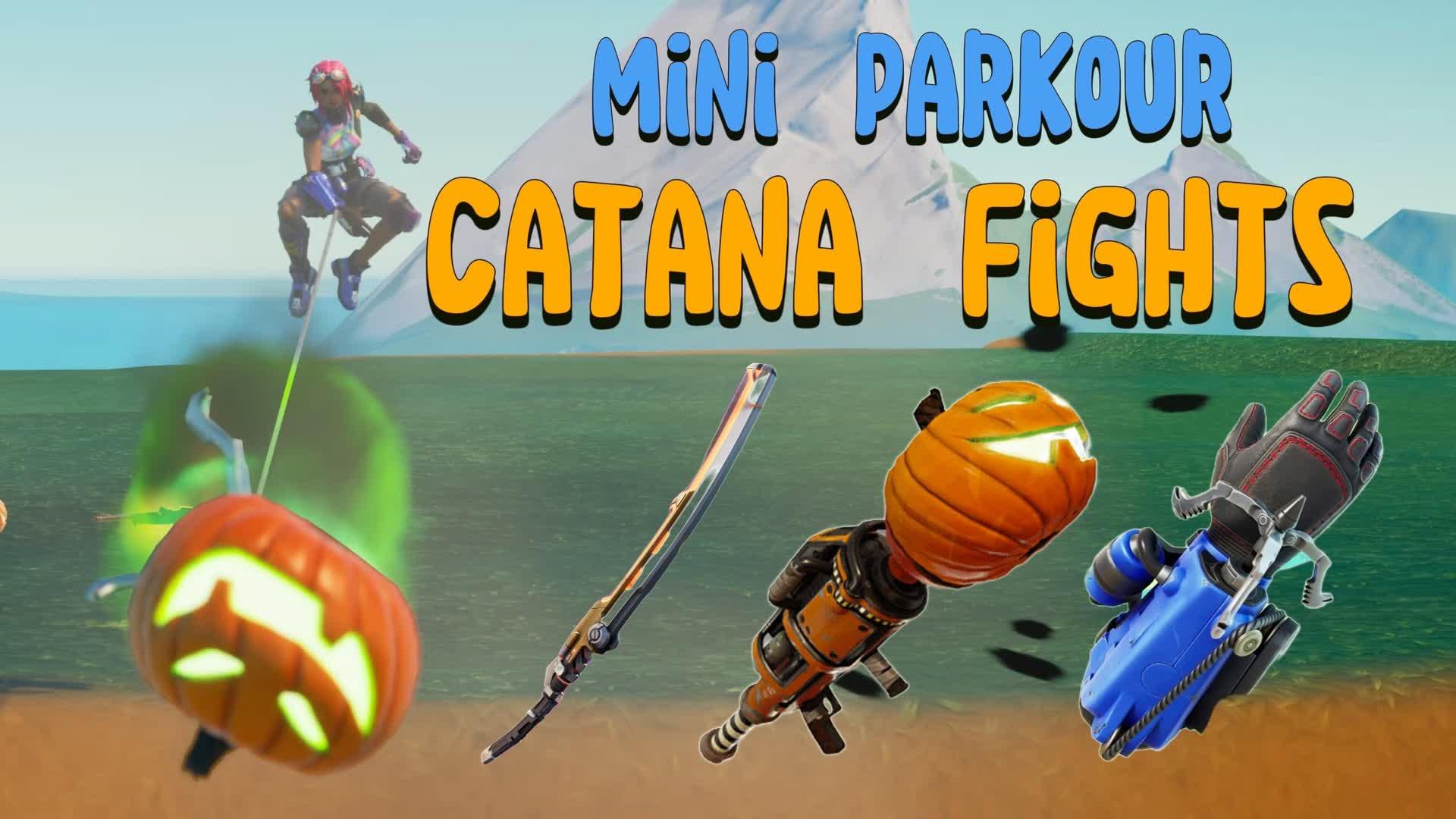 Mini Parkour & Catana fights