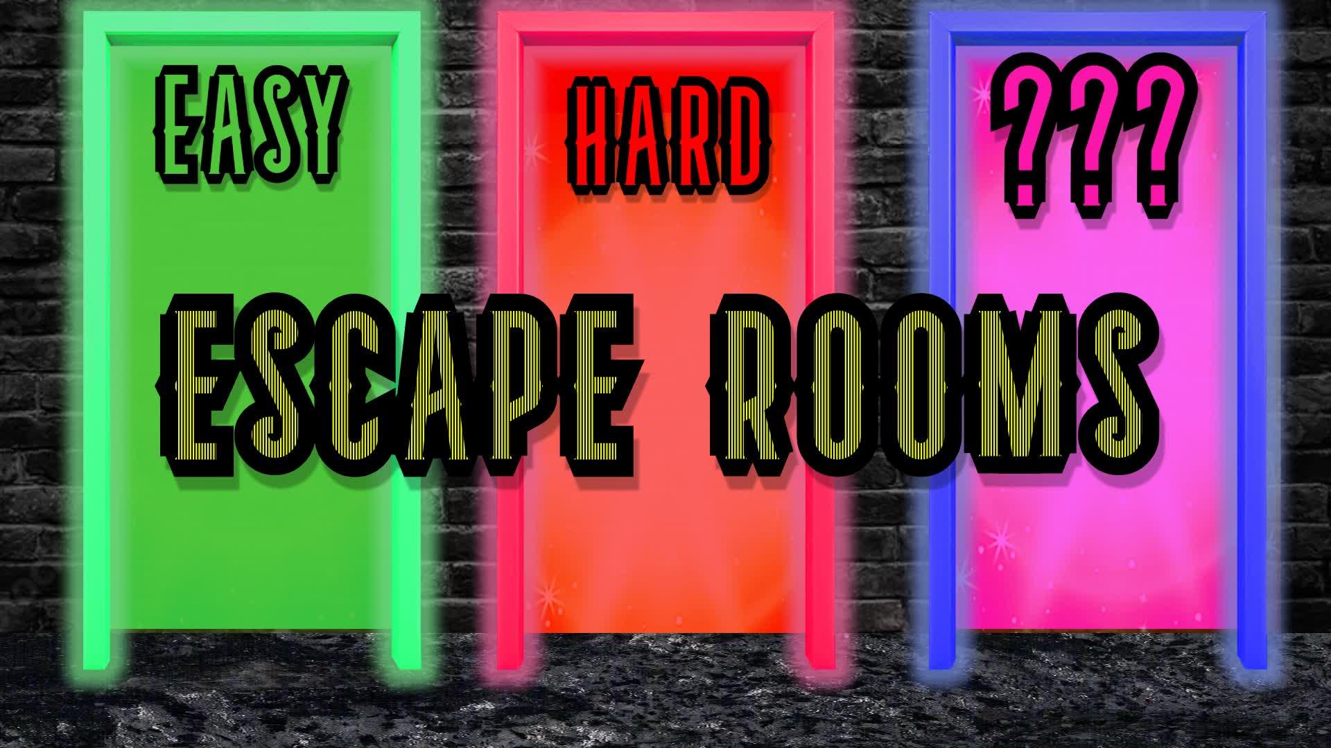 Escape Rooms - EASY & HARD