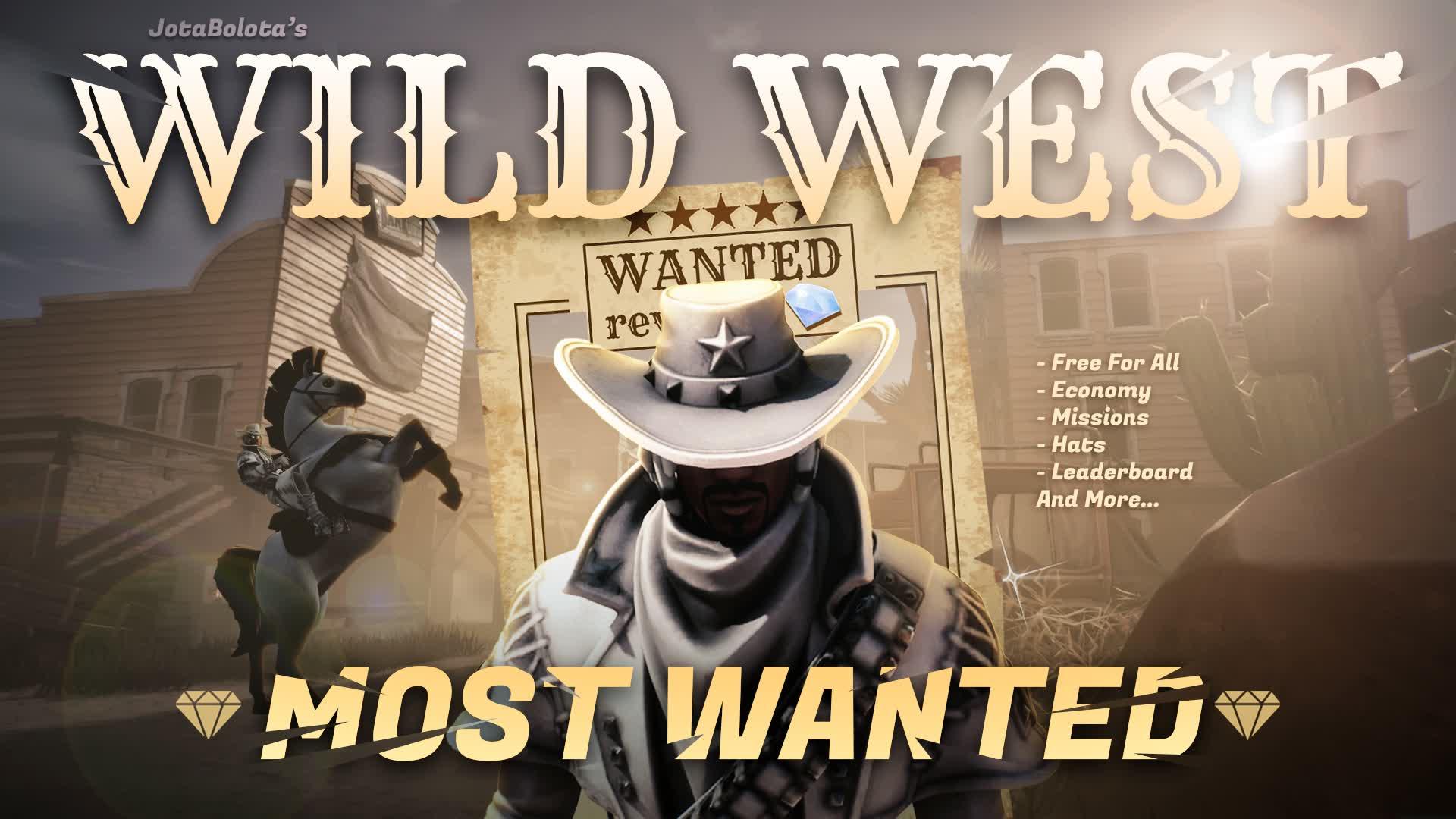 WILD WEST: Most Wanted