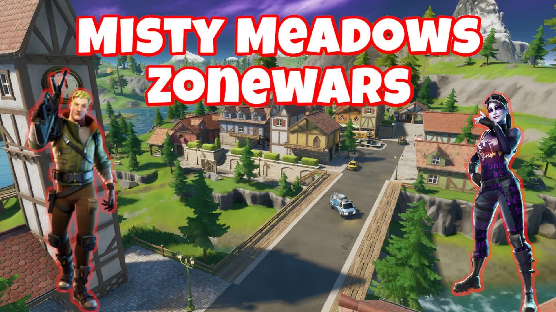 MISTY MEADOWS ZONEWARS