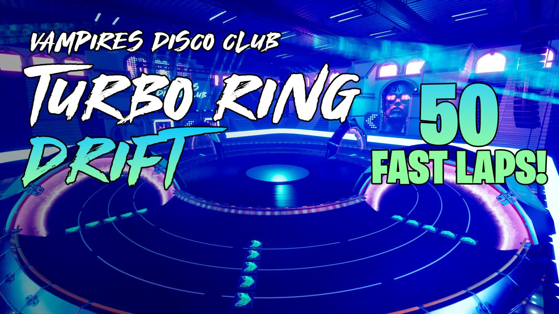 TURBO RING DRIFT - Vampires Disco Club