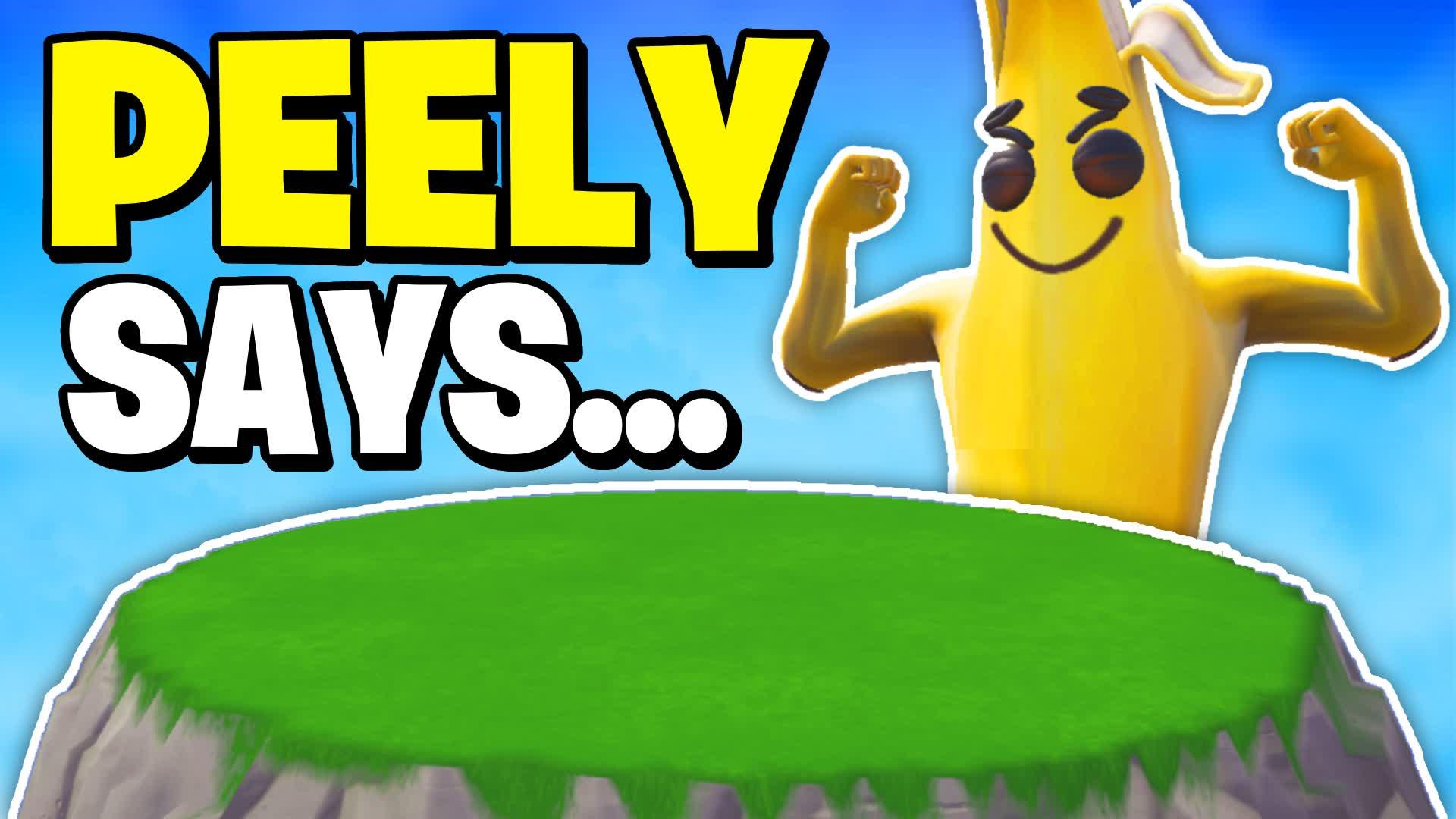 PEELY SAYS 🍌 (MINIGAMES)