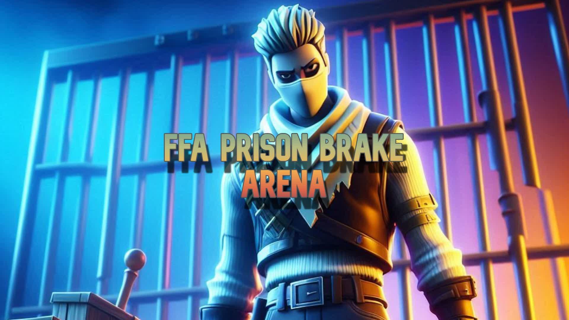 FFA Prison Brake Arena