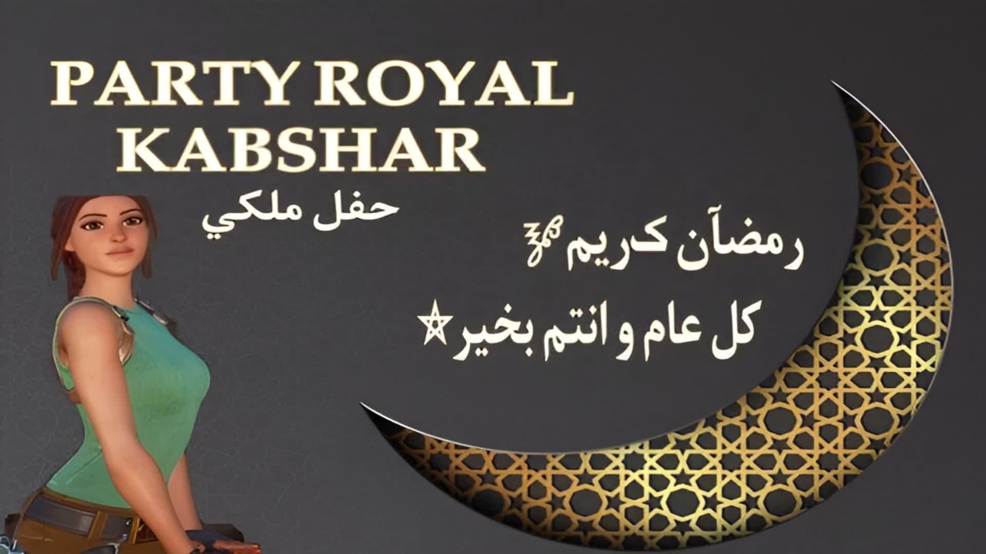 PARTY ROYAL KABSHAR