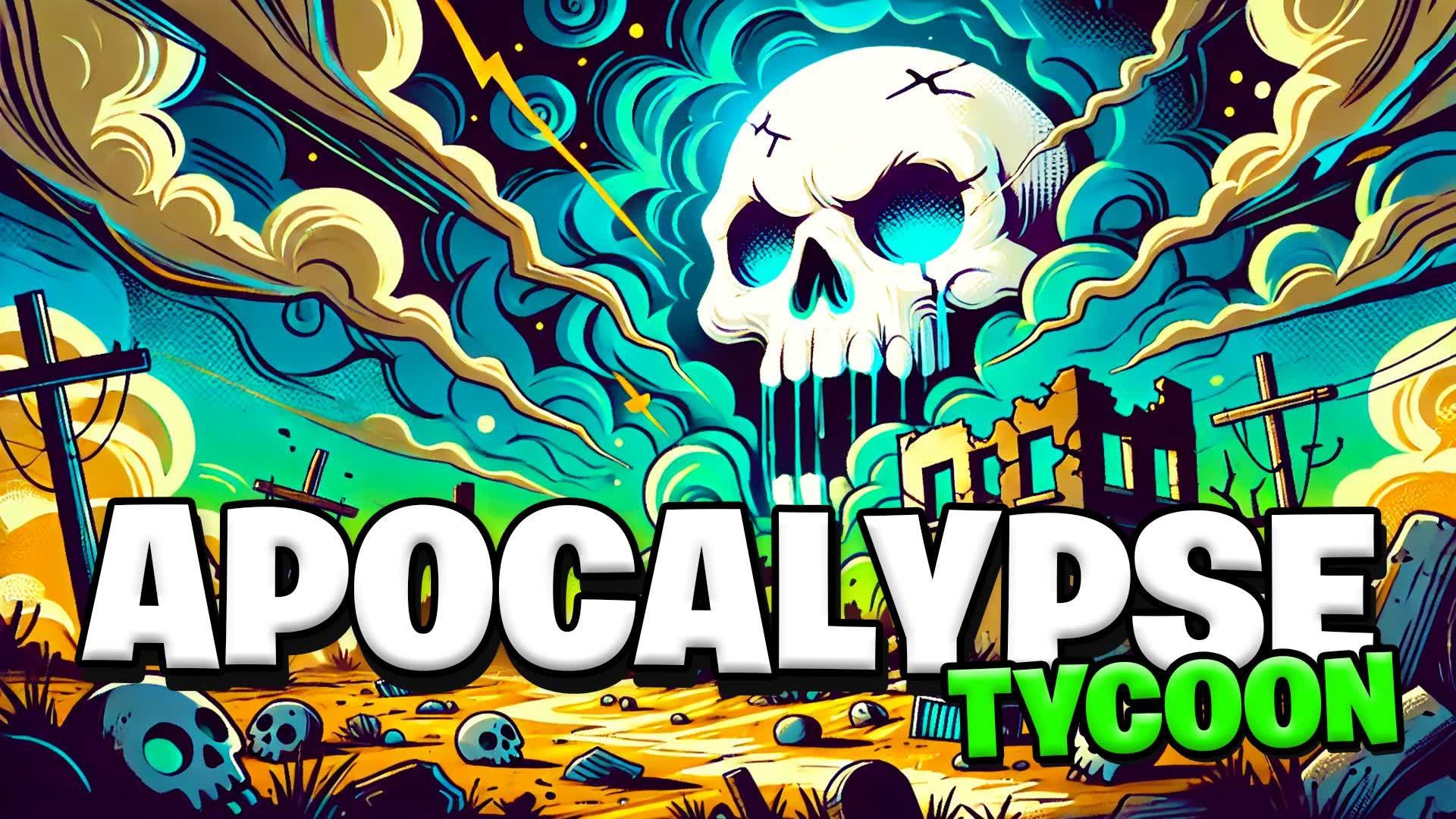 💀 APOCALYPSE TYCOON