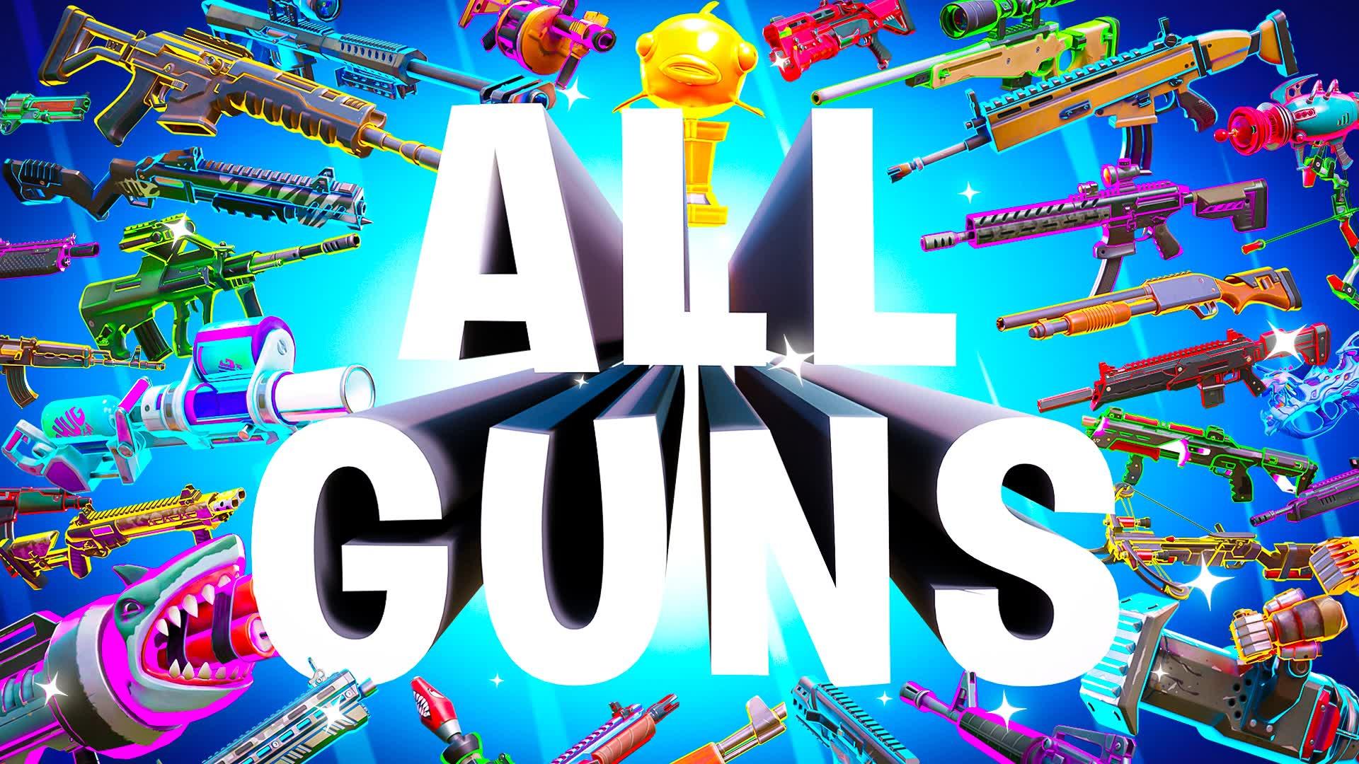 ALL GUNS - FREE FOR ALL