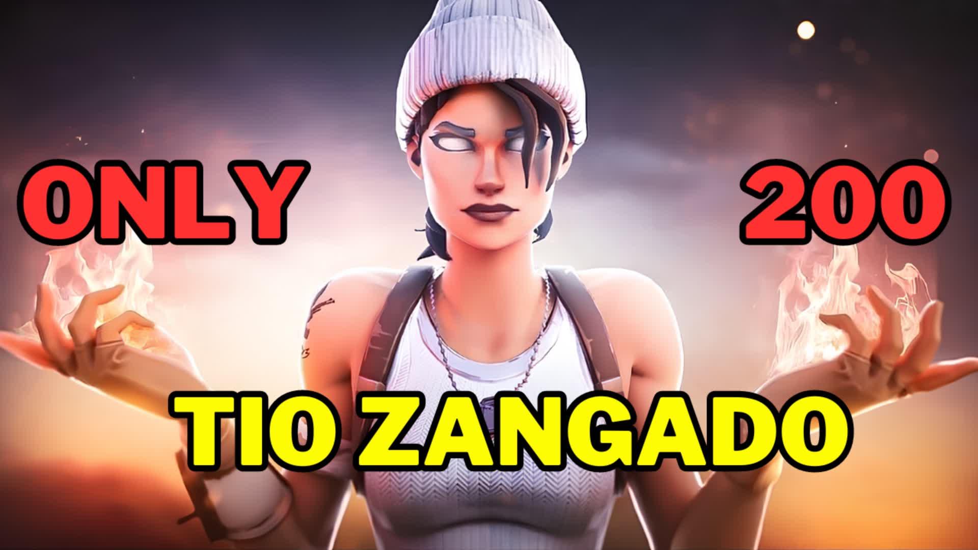 🔥 ONLY 200🔥 Tio Zangado