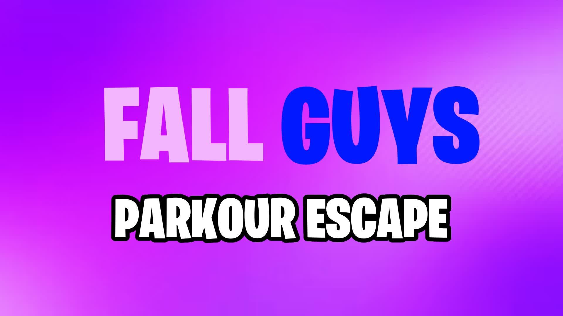 FALL GUYS PARKOUR ESCAPE