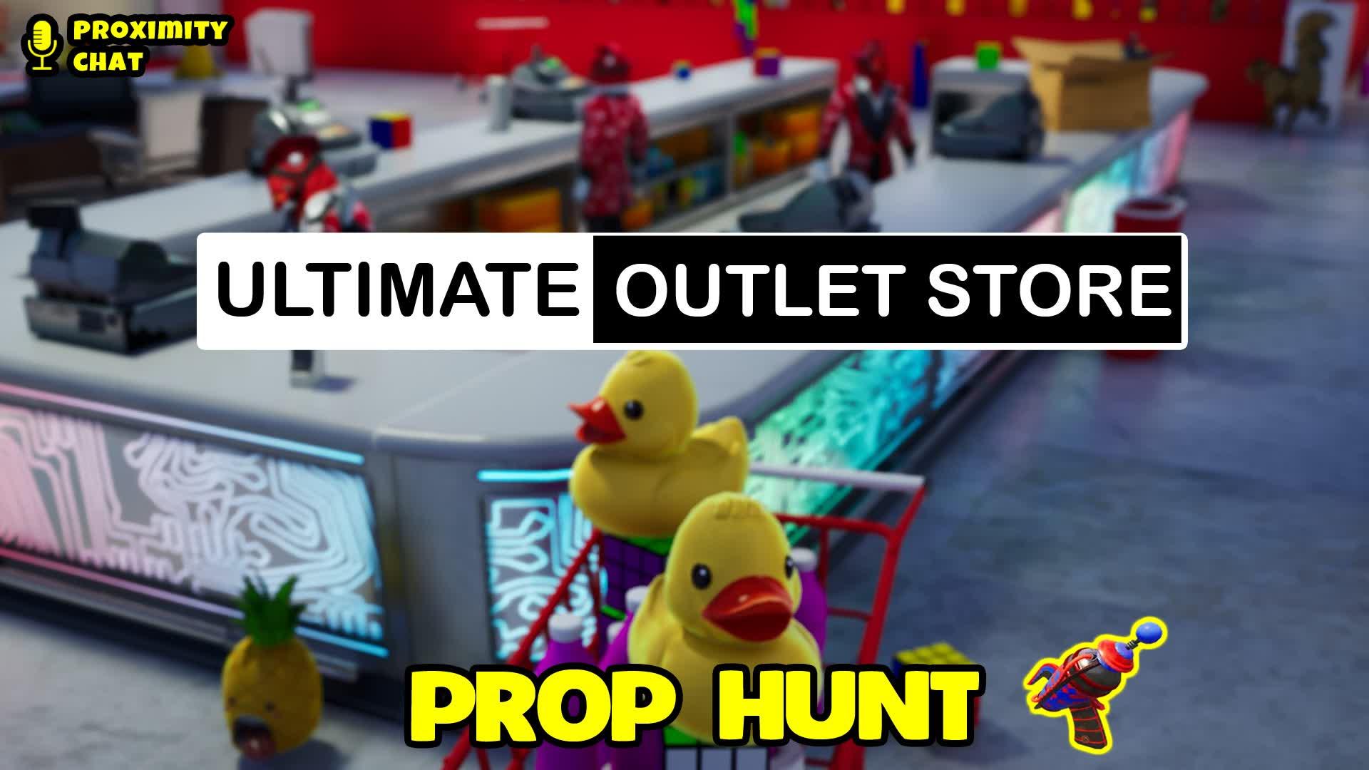 ULTIMATE OUTLET STORE PROP HUNT