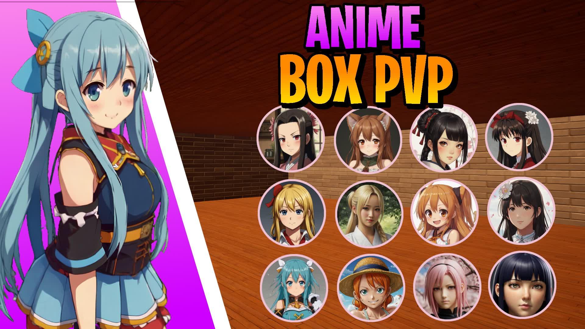 Anime BOX PVP📦