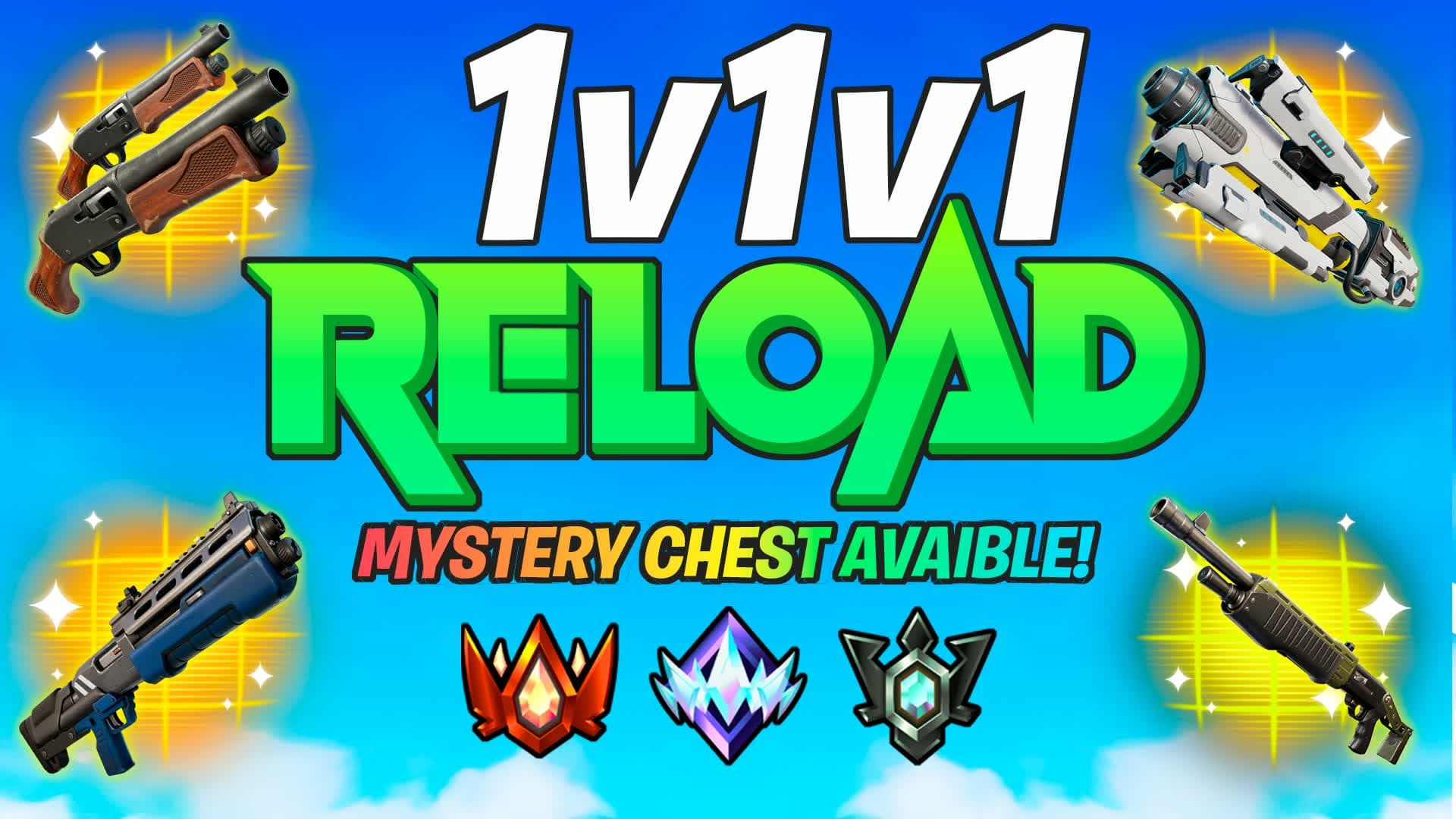 1v1v1 RELOAD FREE FOR ALL-MISTERY CHEST