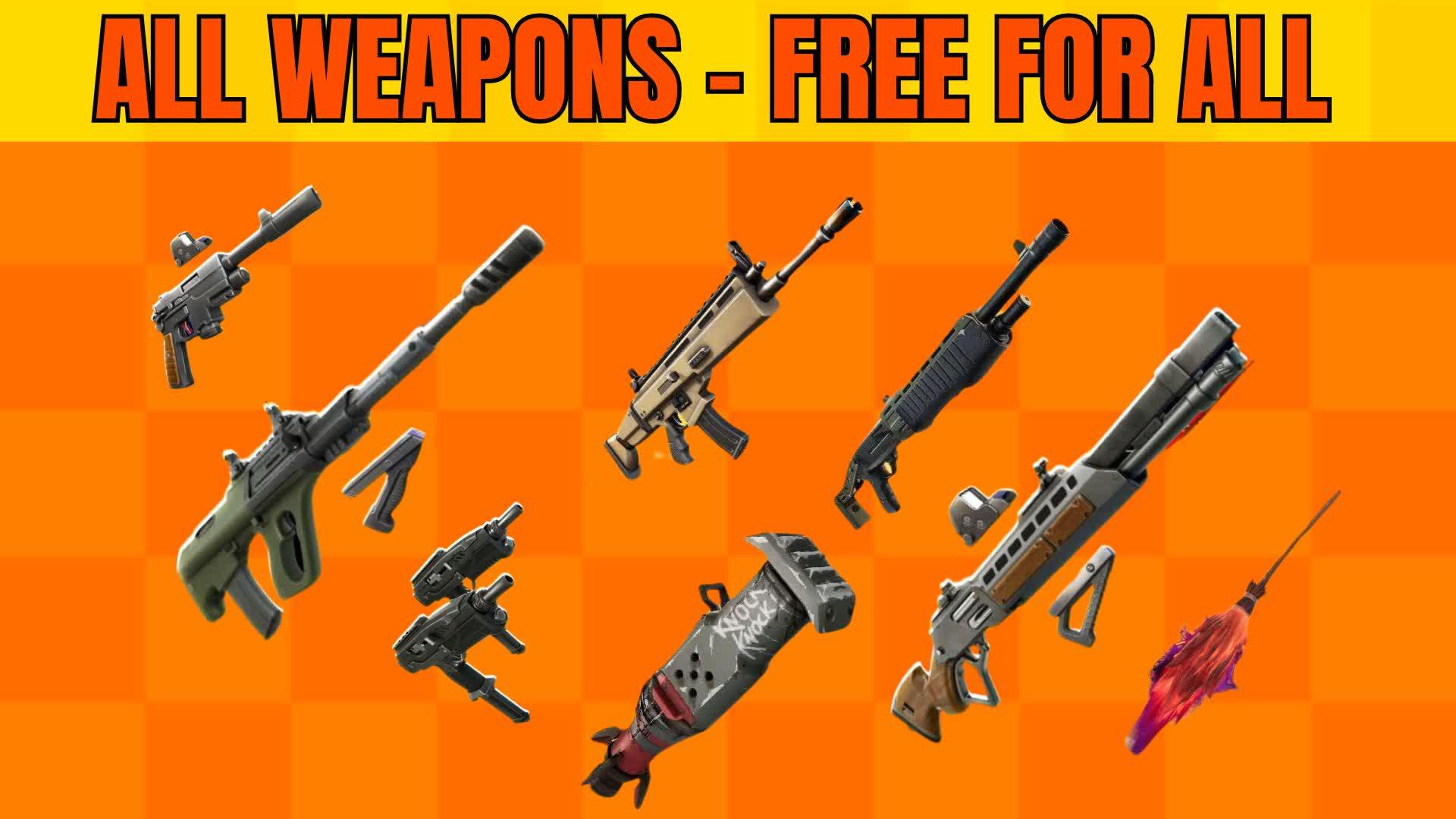 ALL WEAPONS - FREE FOR ALL