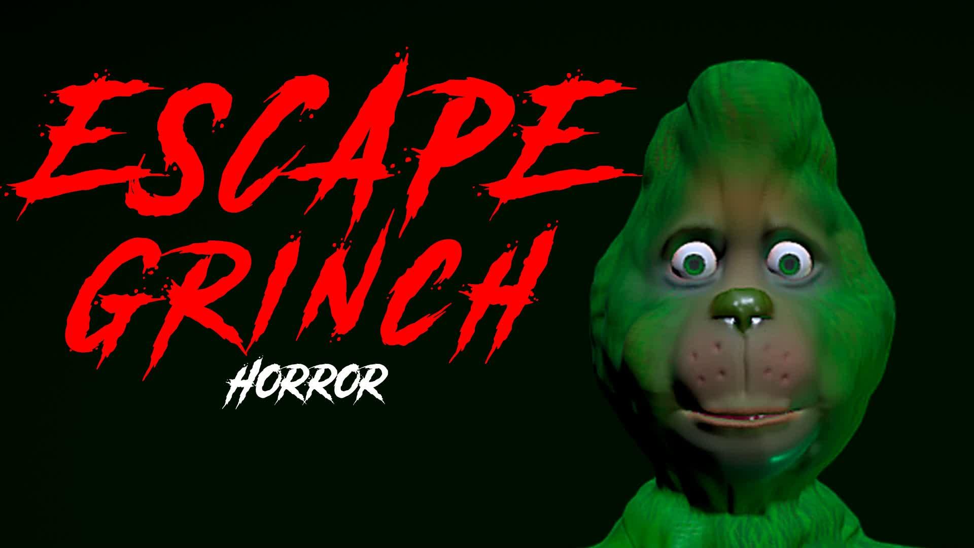 ESCAPE GRINCH [HORROR]