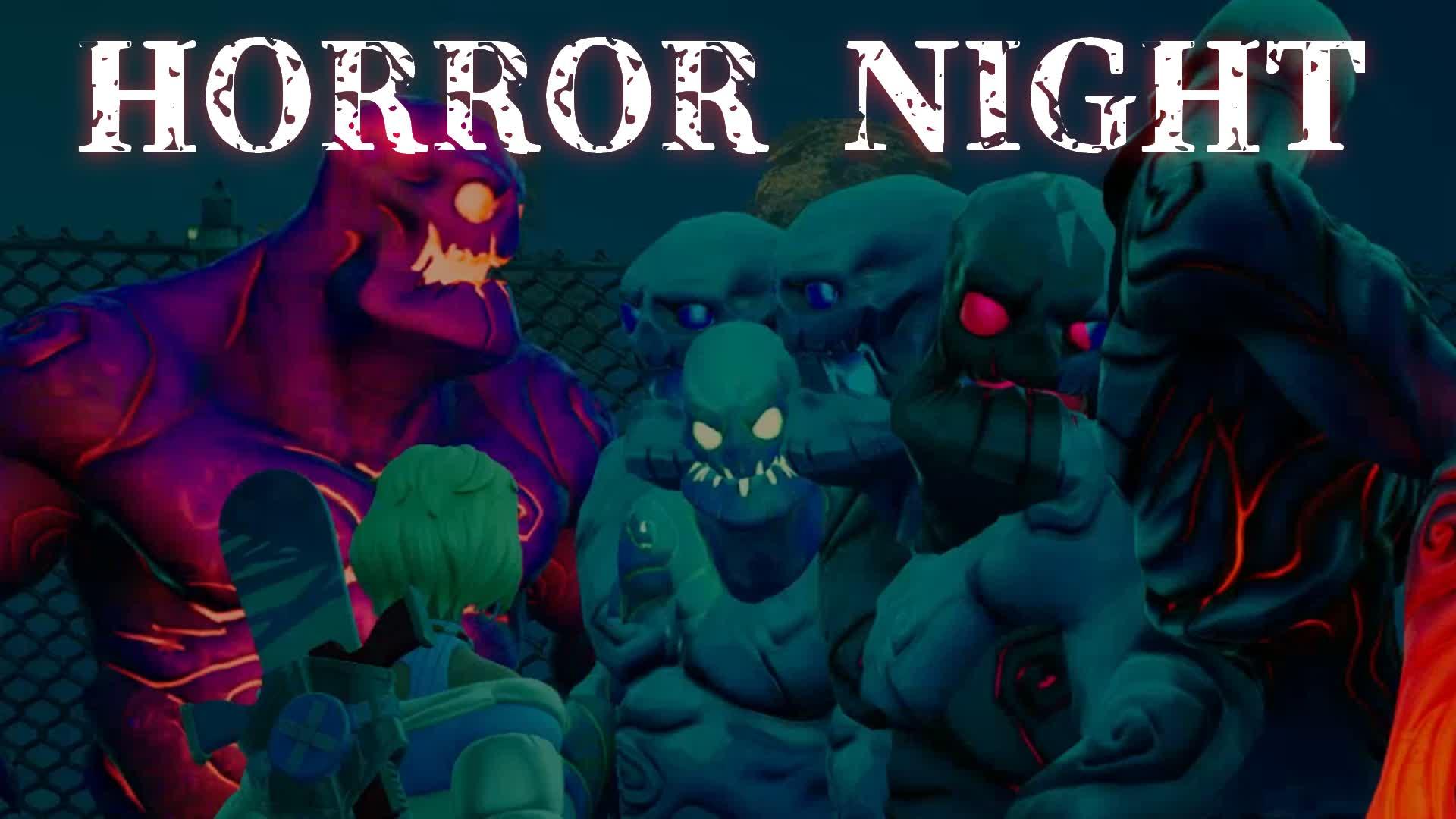 HORROR NIGHT