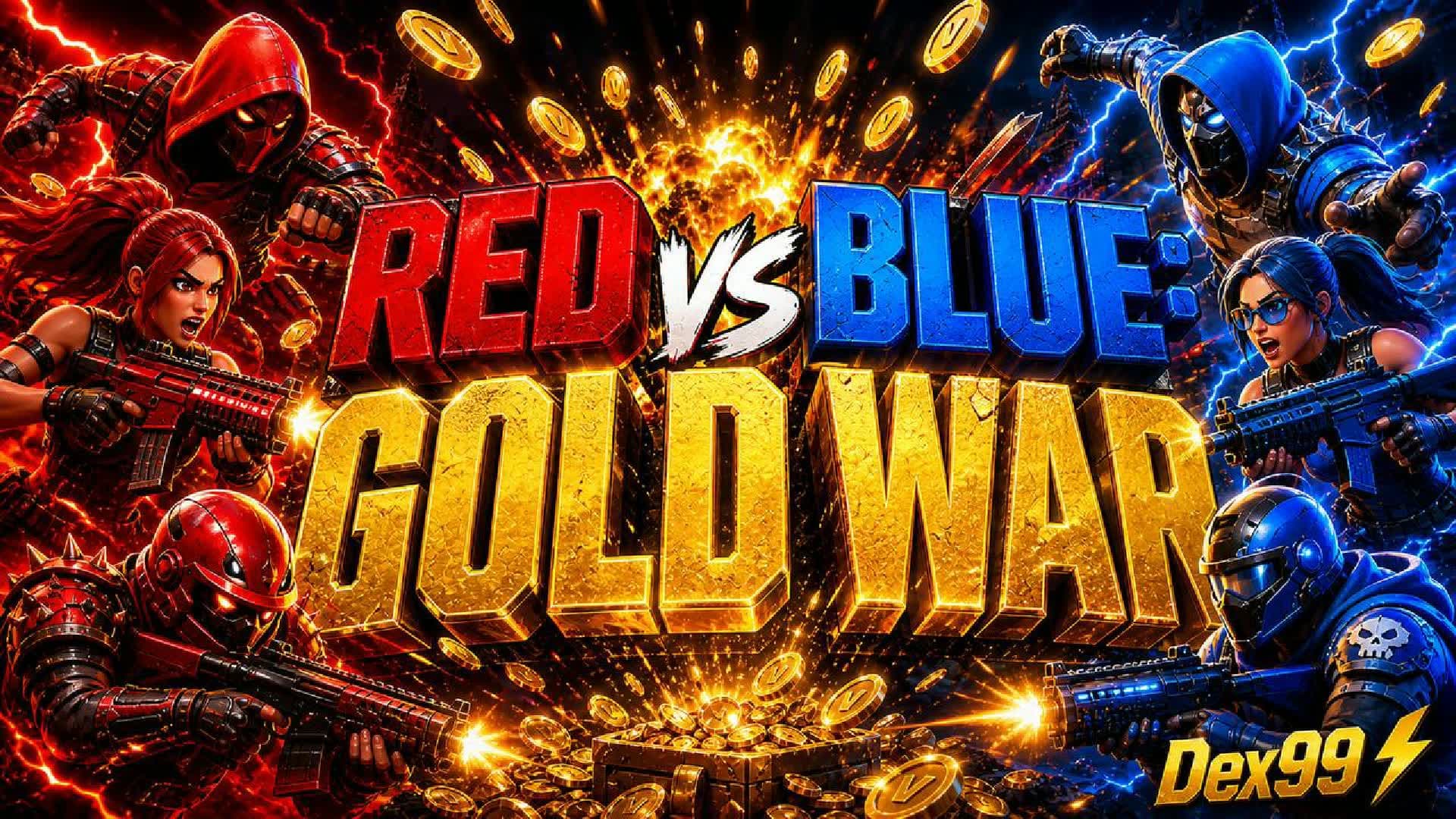 RED vs BLUE: GOLD WAR | Dex99 ⚡
