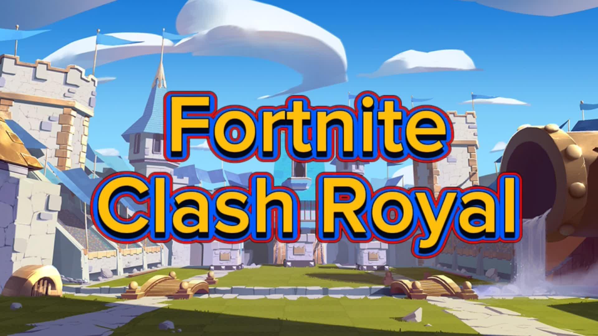 Fortnite Clash-Royal