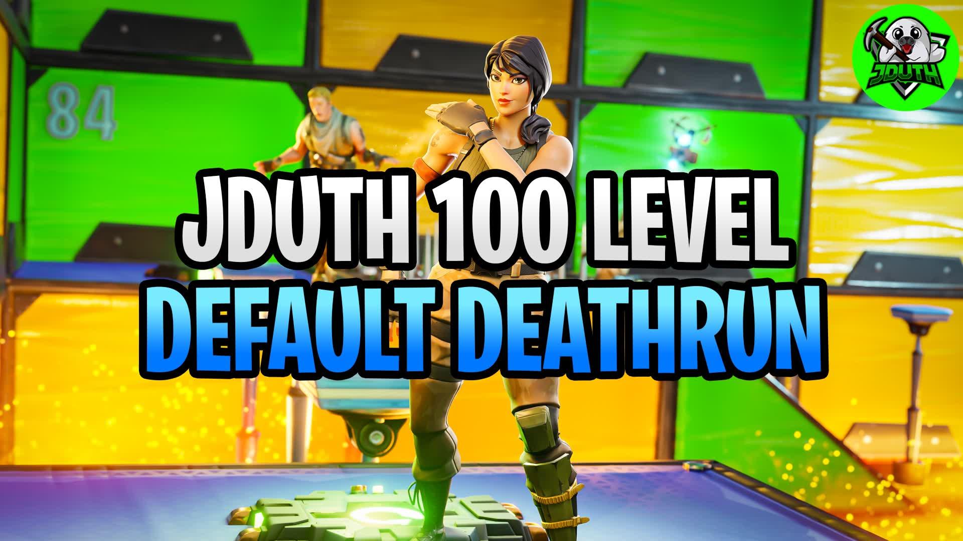 JDUTH 100 LEVEL DEFAULT DEATHRUN