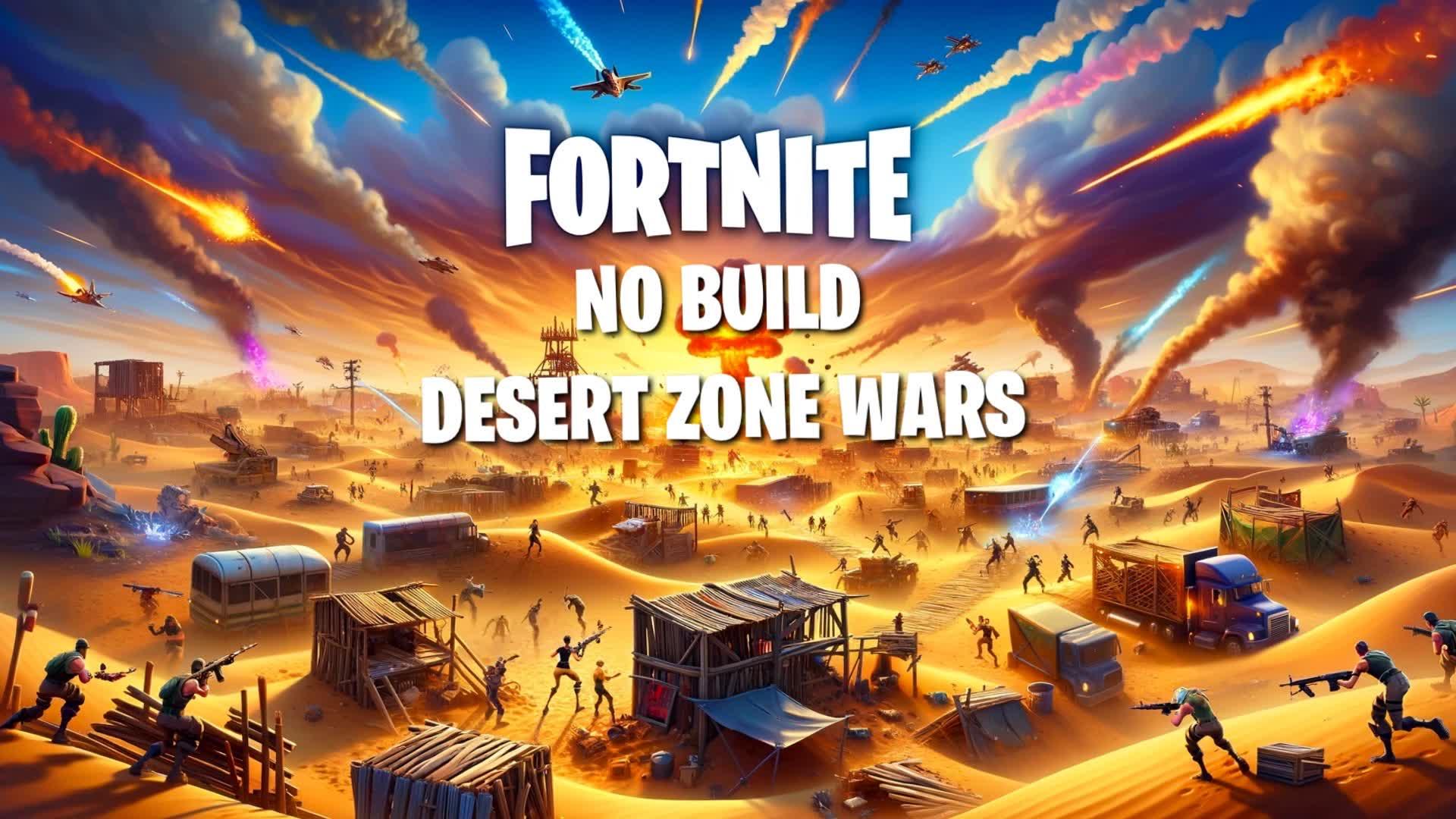 Zero Build Sahara Zone Wars