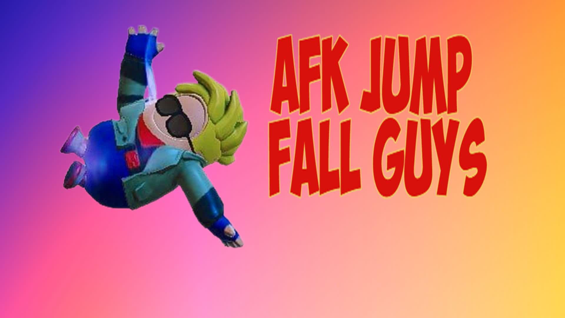 AFK JUMP FALL GUYS