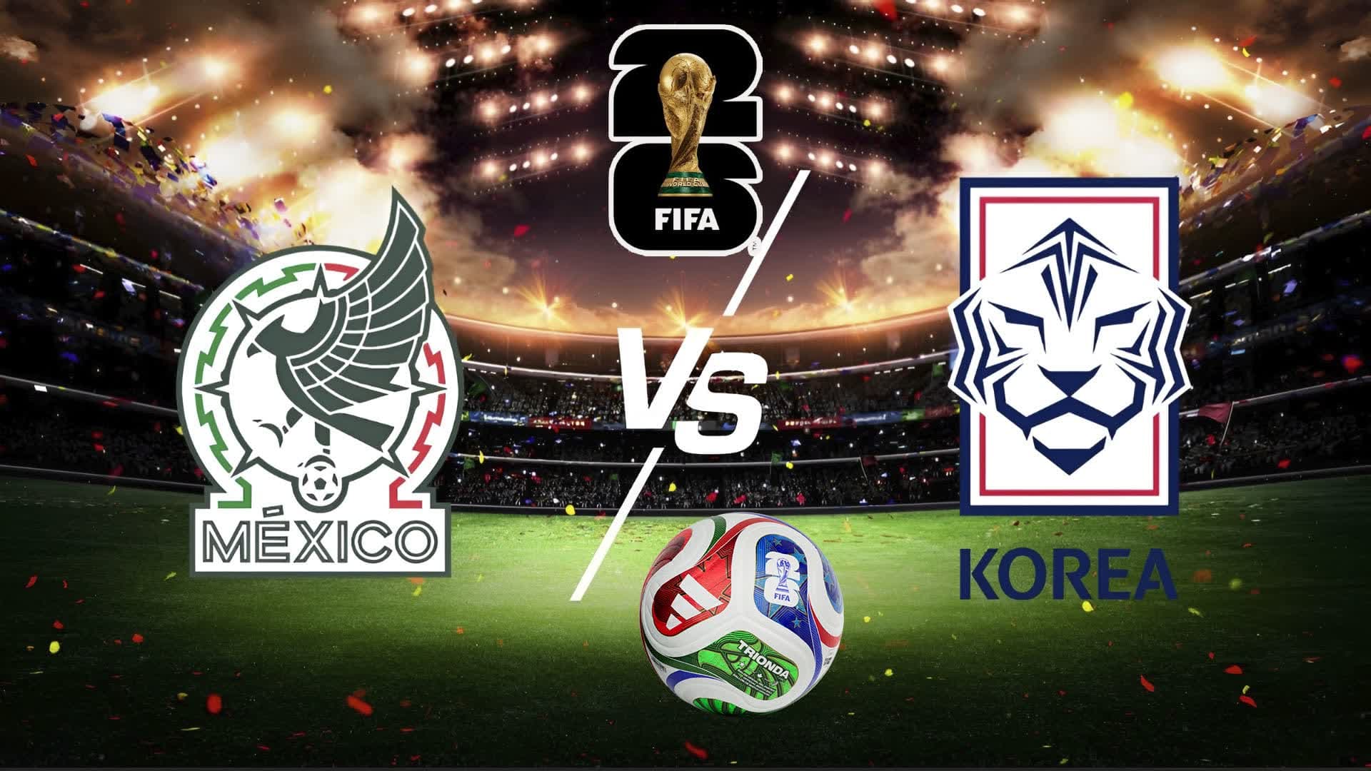 🇲🇽 MEXICO vs KOREA 🇰🇷 FIFA WORLD CUP