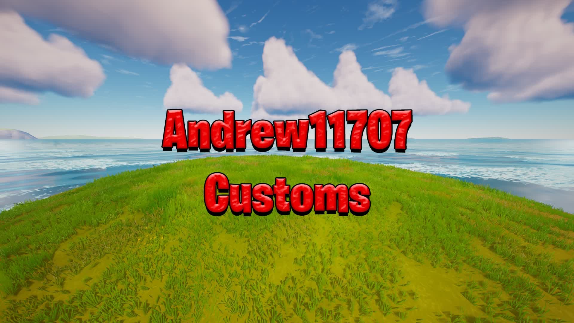 Andrew11707's Custom Games