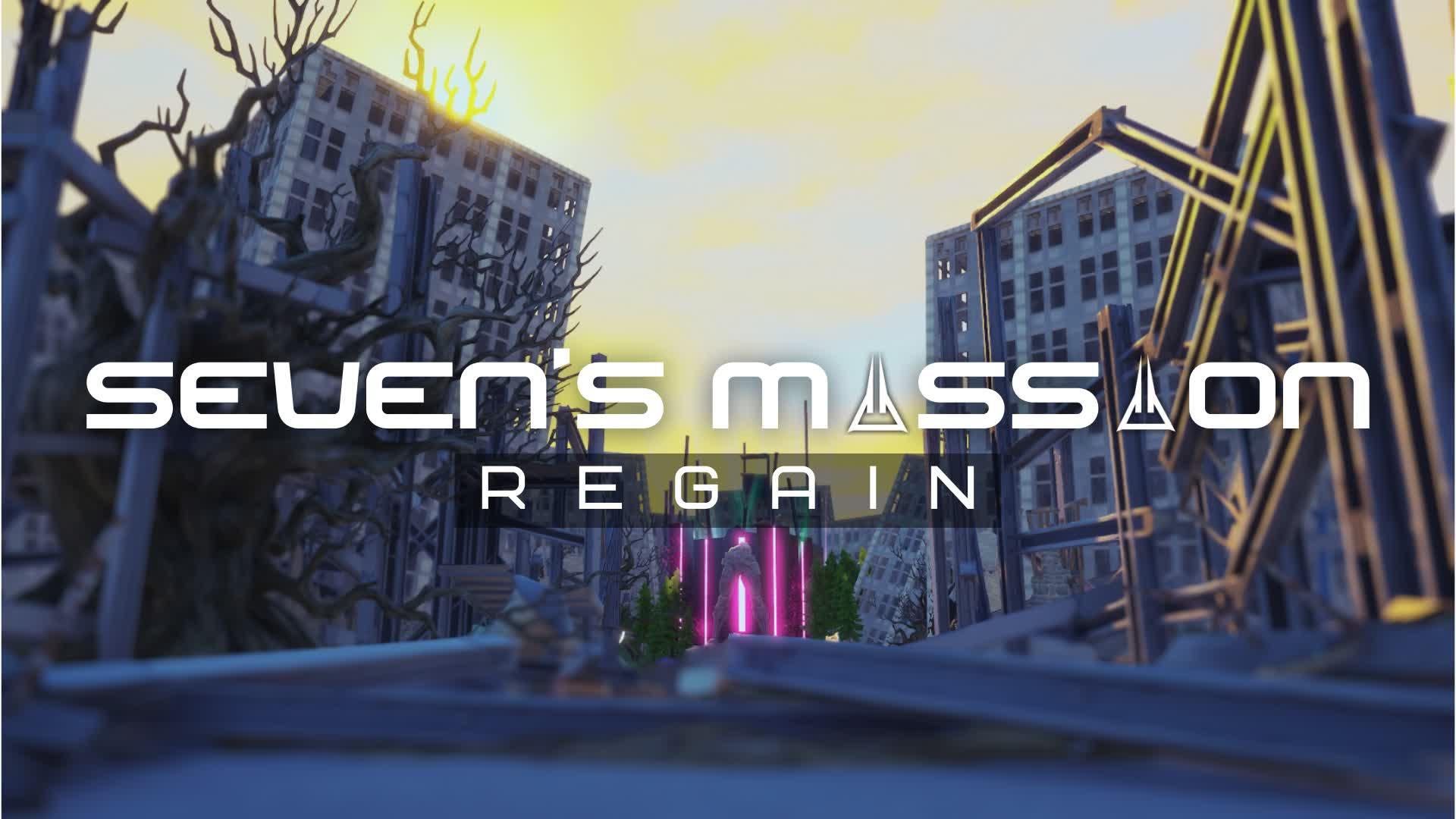 Seven's Mission 2 -REGAIN-