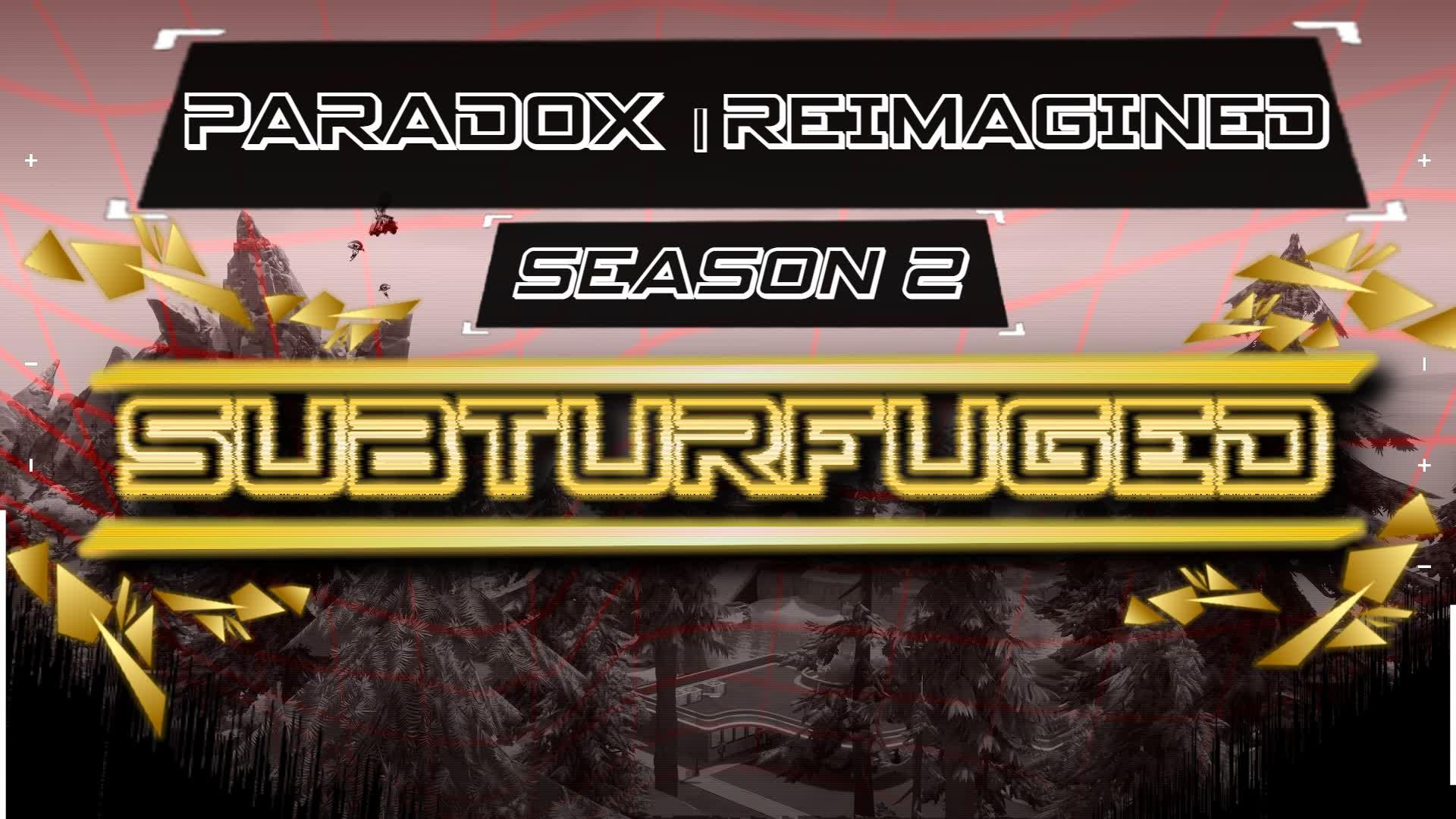 Paradox |REIMAGINED| Season 2